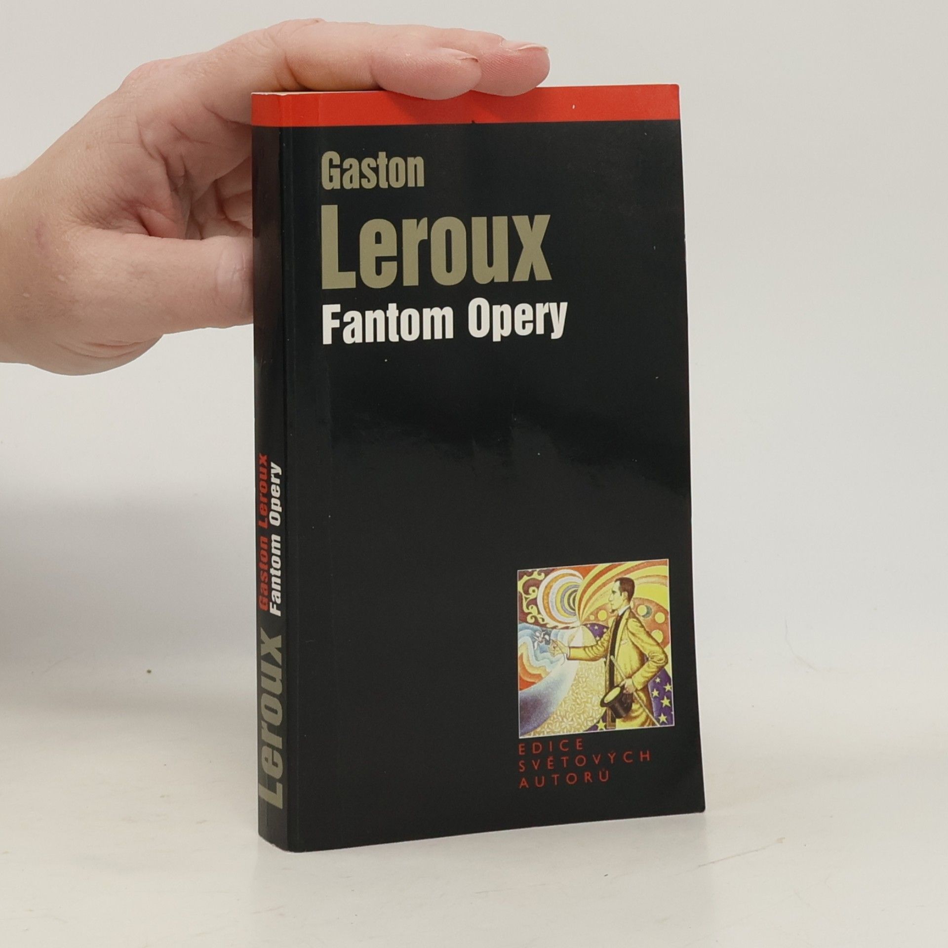 Gaston Leroux Fantom Opery