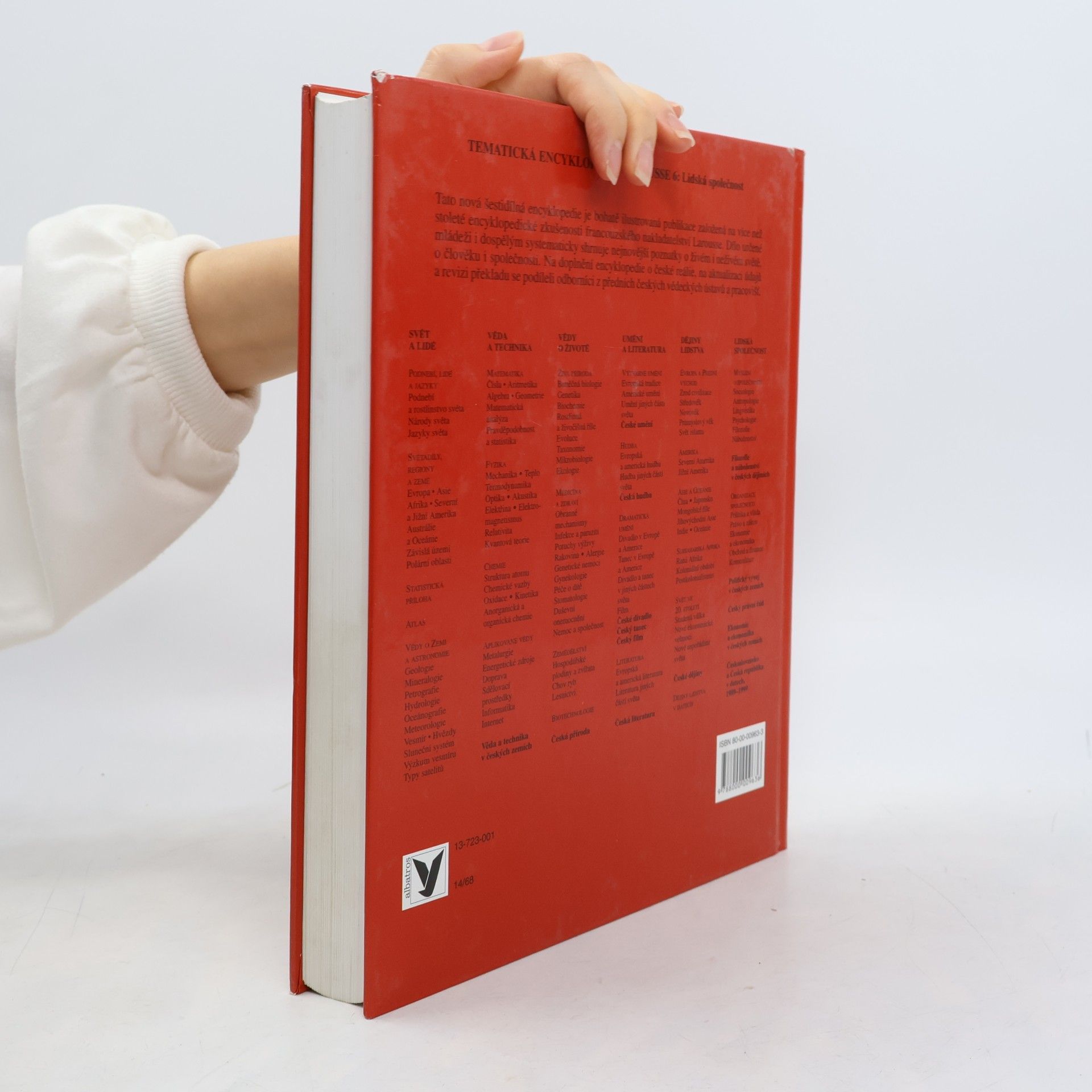 Anne Tavard Tematická encyklopedie Larousse 6. Lidská společnost