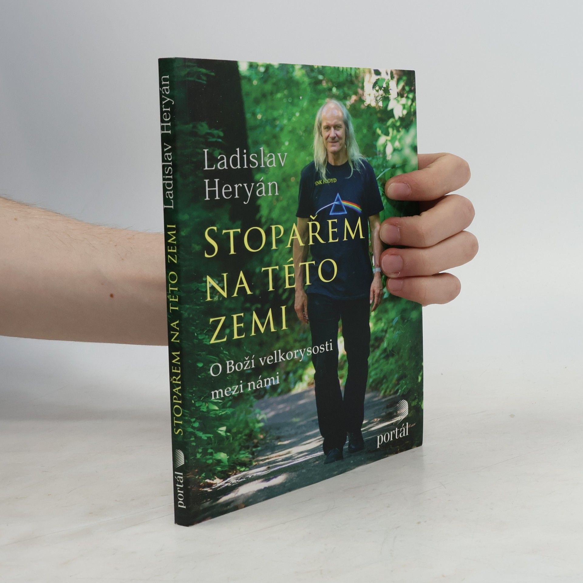 Ladislav Heryán Stopařem na této zemi. O Boží velkorysosti mezi námi