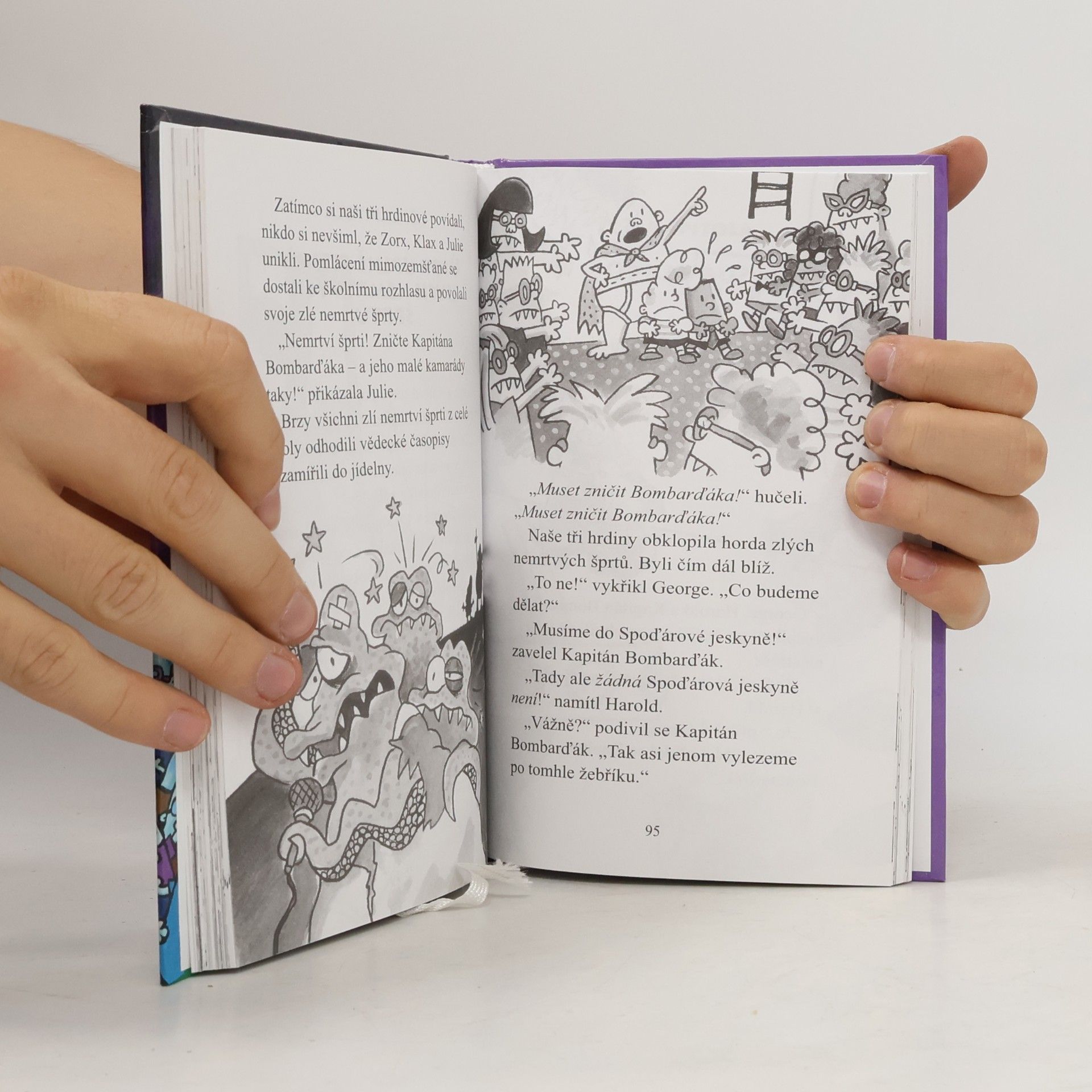 Dav Pilkey Kapitán Bombarďák a invaze neuvěřitelně zlých mimozemských kuchařek (a následný útok úplně stejně zlých nemrtvých šprtů)