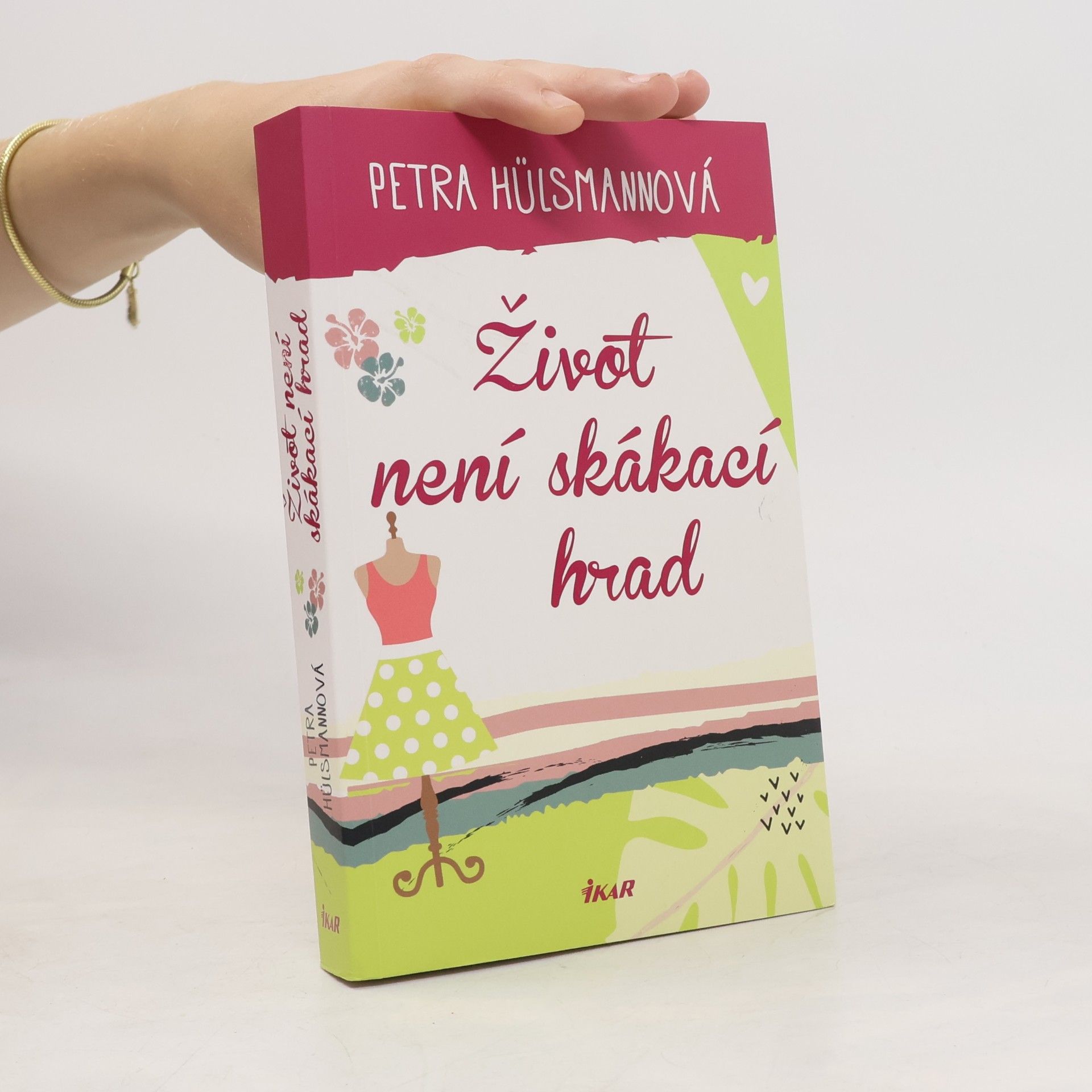 Petra Hülsmann Život není skákací hrad