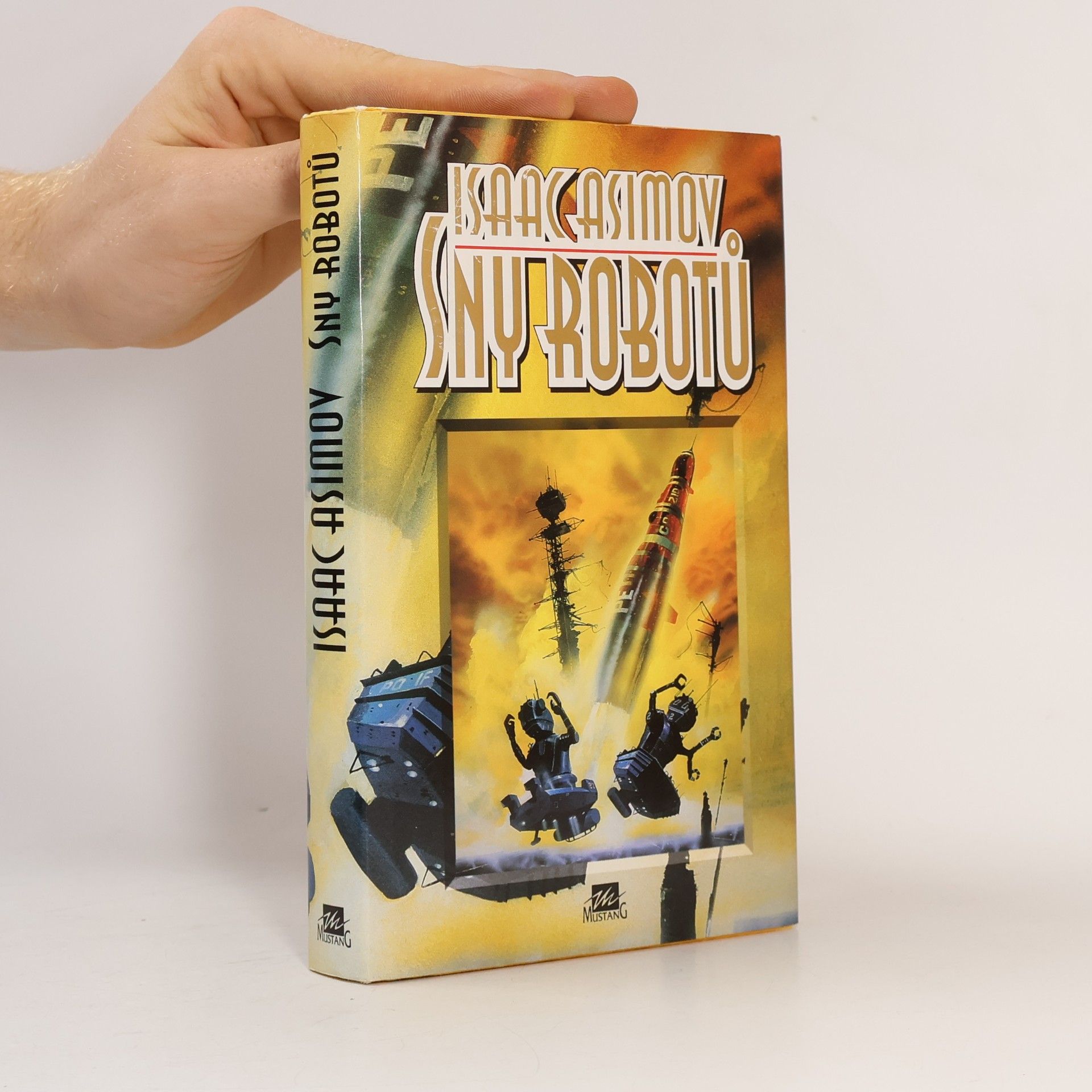 Isaac Asimov Sny robotů
