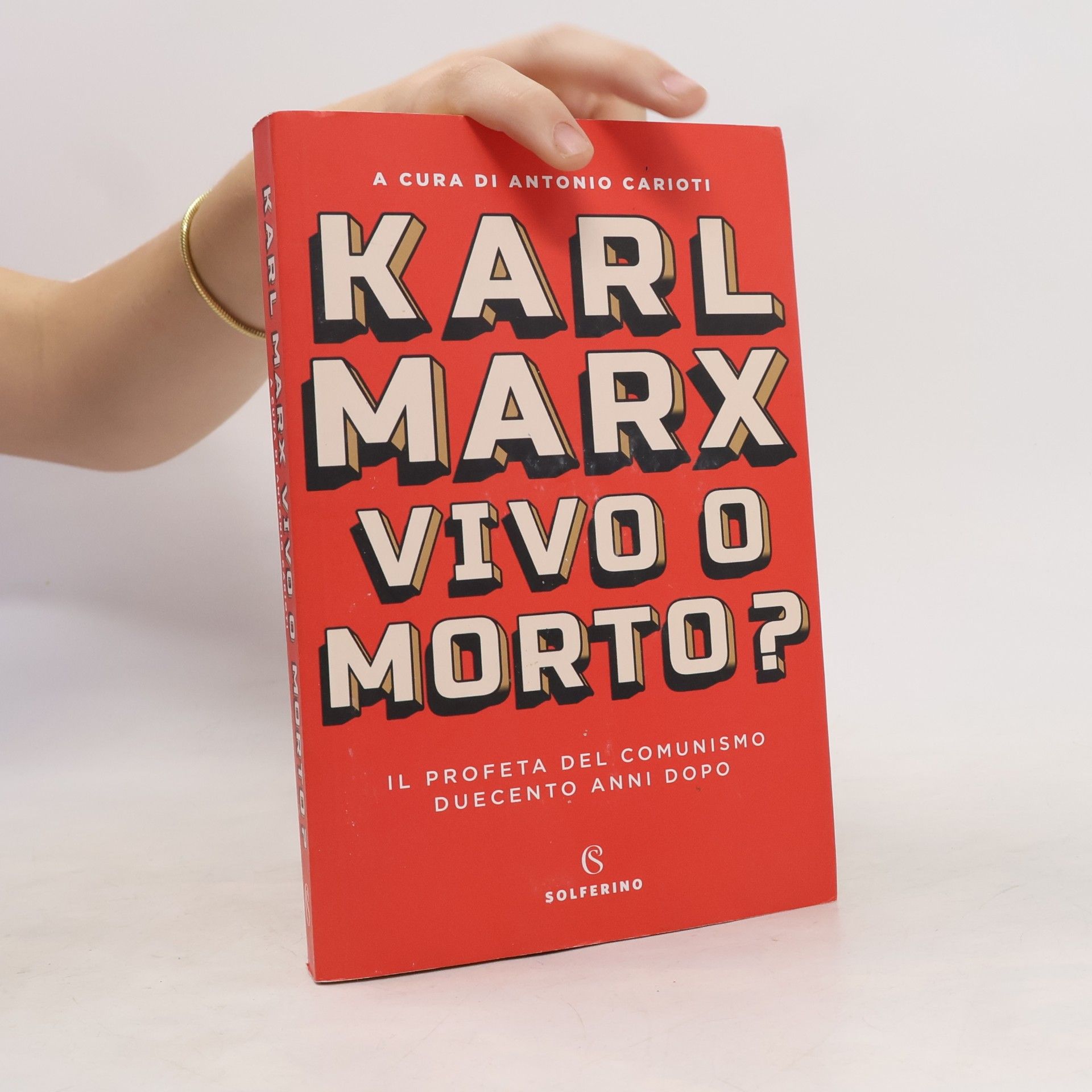 Karl Marx Vivo o morto?