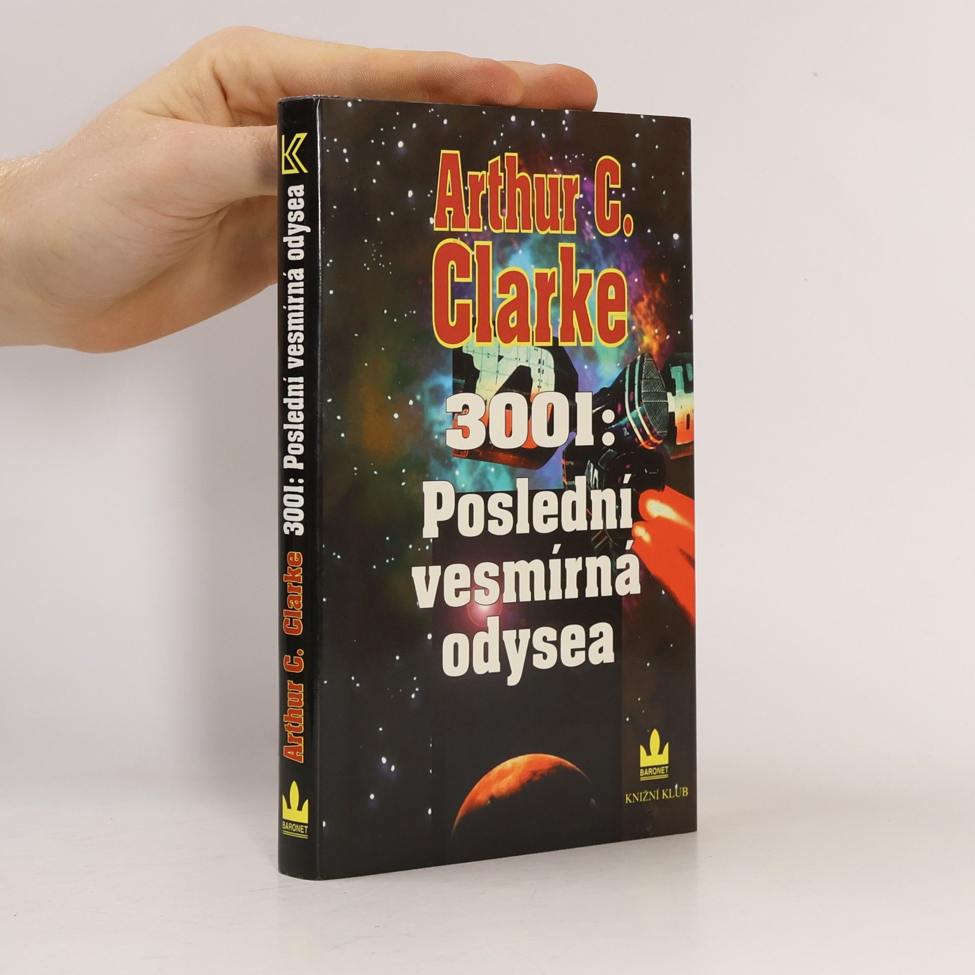 Arthur C. Clarke 3001: Poslední vesmírná odysea