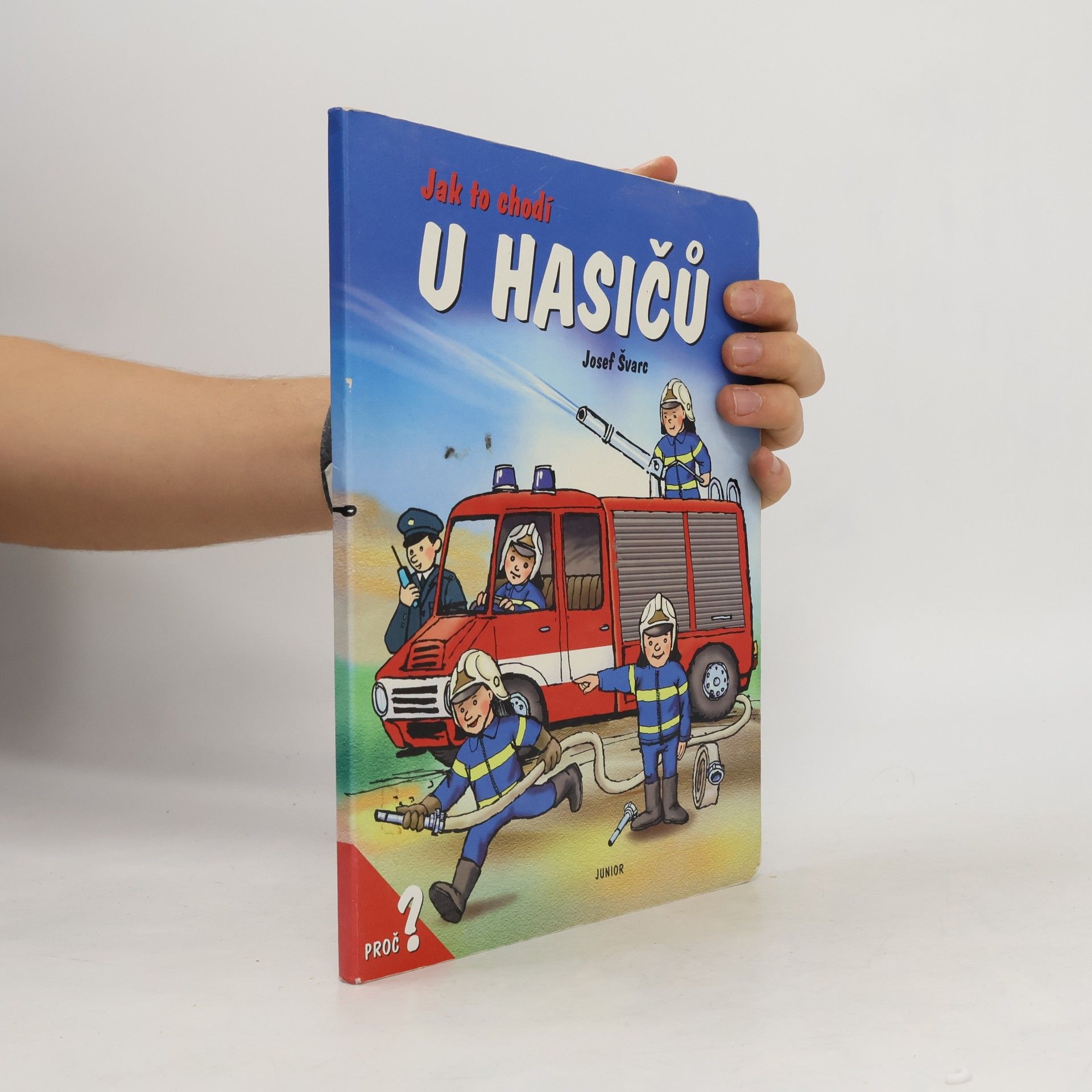 Dana Winklerová Jak to chodí u hasičů