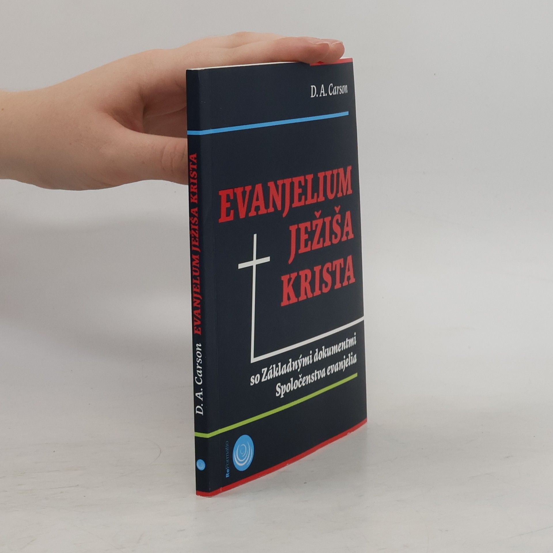 Carson Rea Evanjelium Ježiša Krista