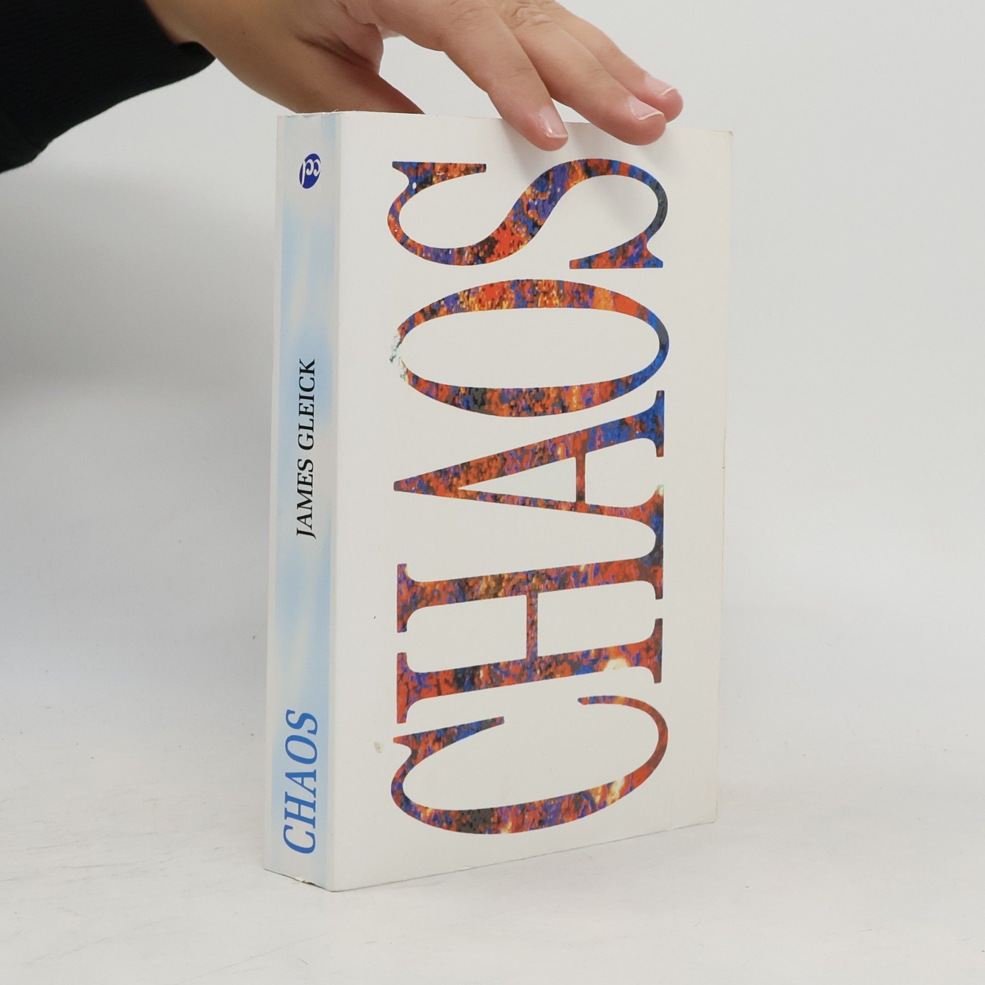 James Gleick Chaos. Vznik nové vědy