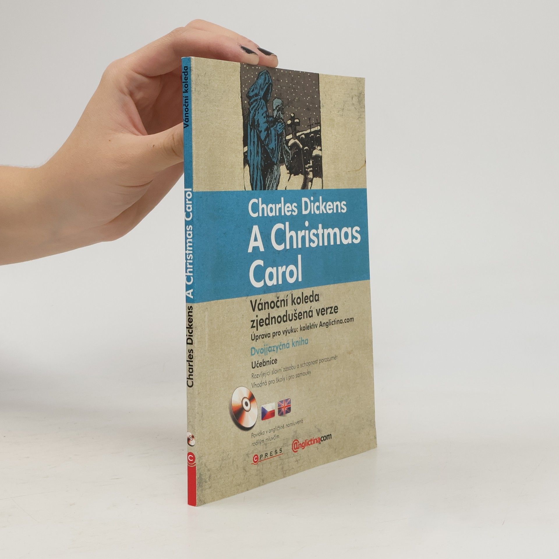 Charles Dickens A Christmas Carol / Vánoční koleda