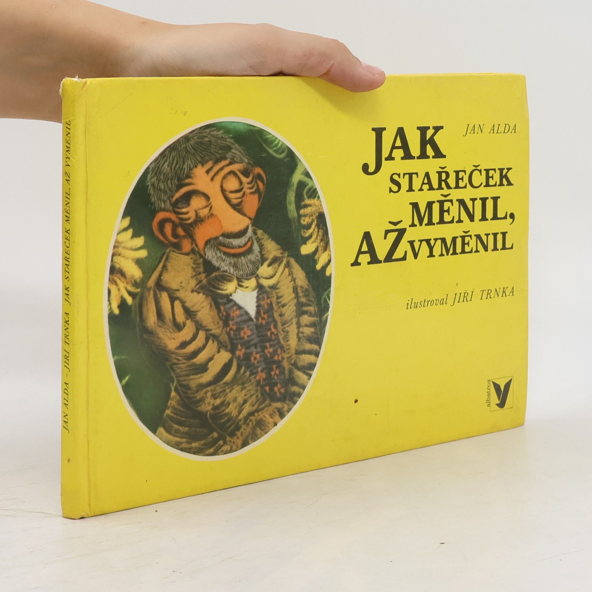 Jak stařeček měnil, až vyměnil