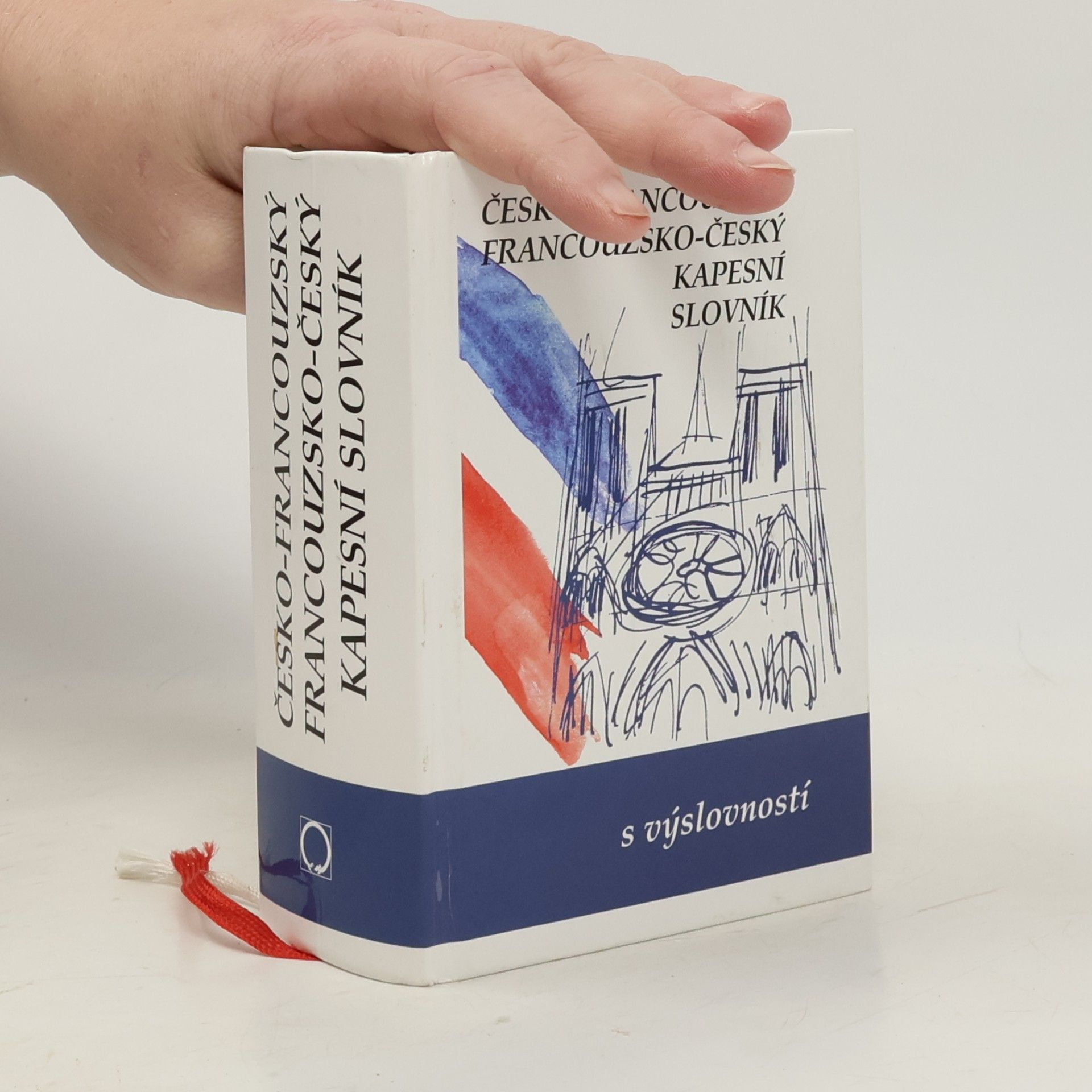 Iva Gailly Česko-francouzský, francouzsko-český kapesní slovník : s výslovností