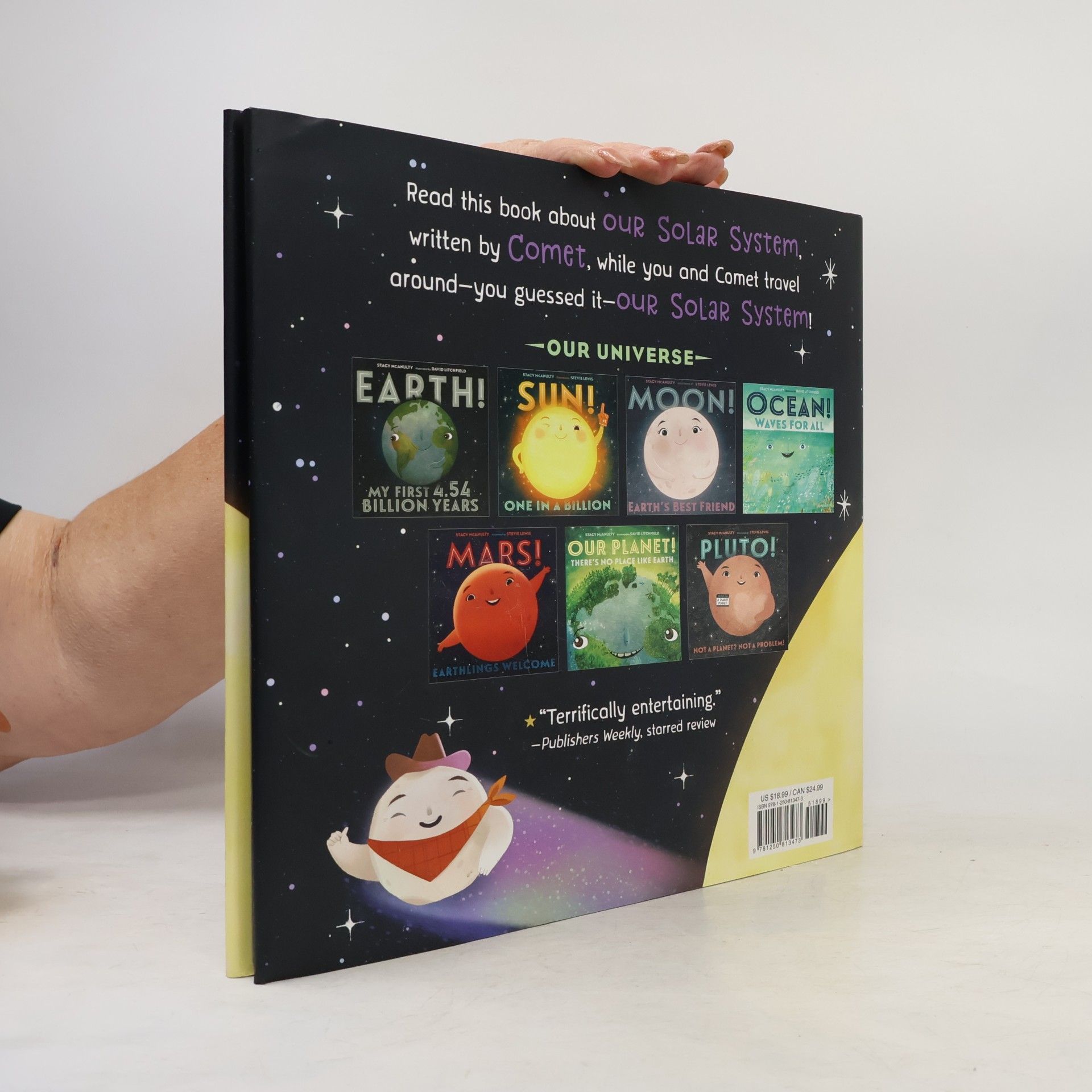 Stacy McAnulty Our Universe - 8: Our Solar System! A Stellar Neighborhood