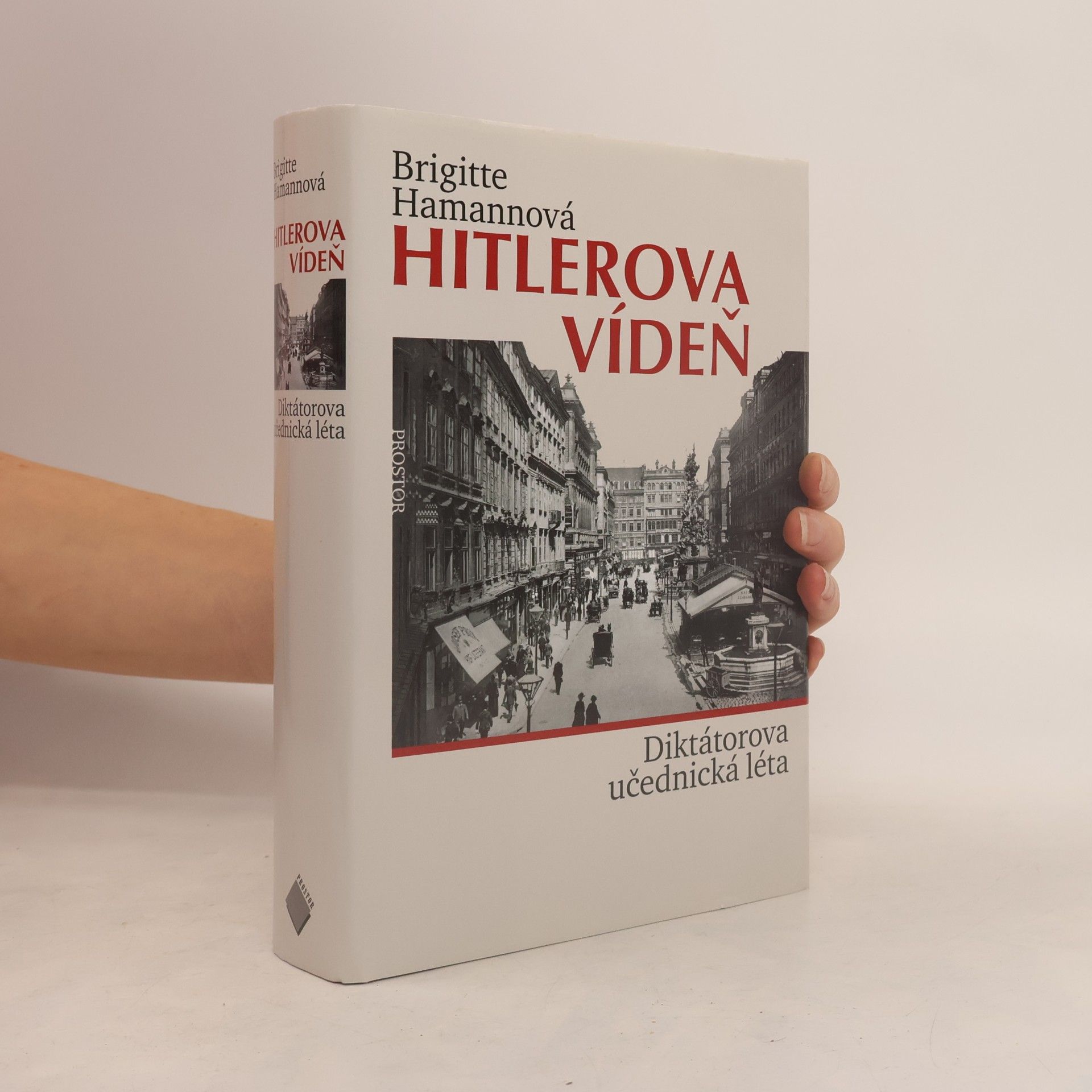 Brigitte Hamannová Hitlerova Vídeň