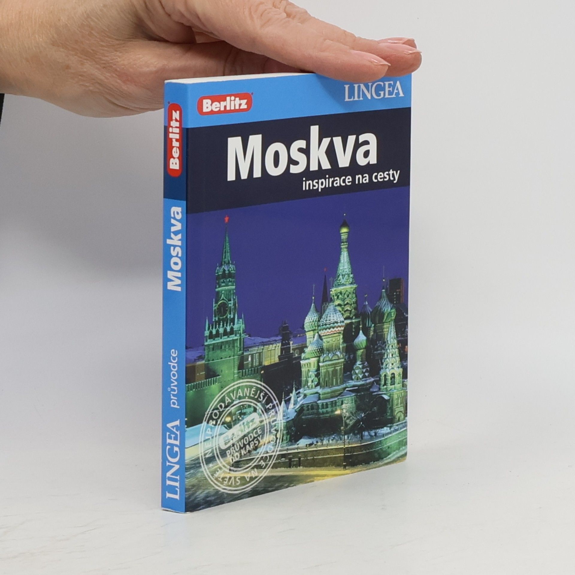 Kolektiv autorů Moskva: Inspirace na cesty