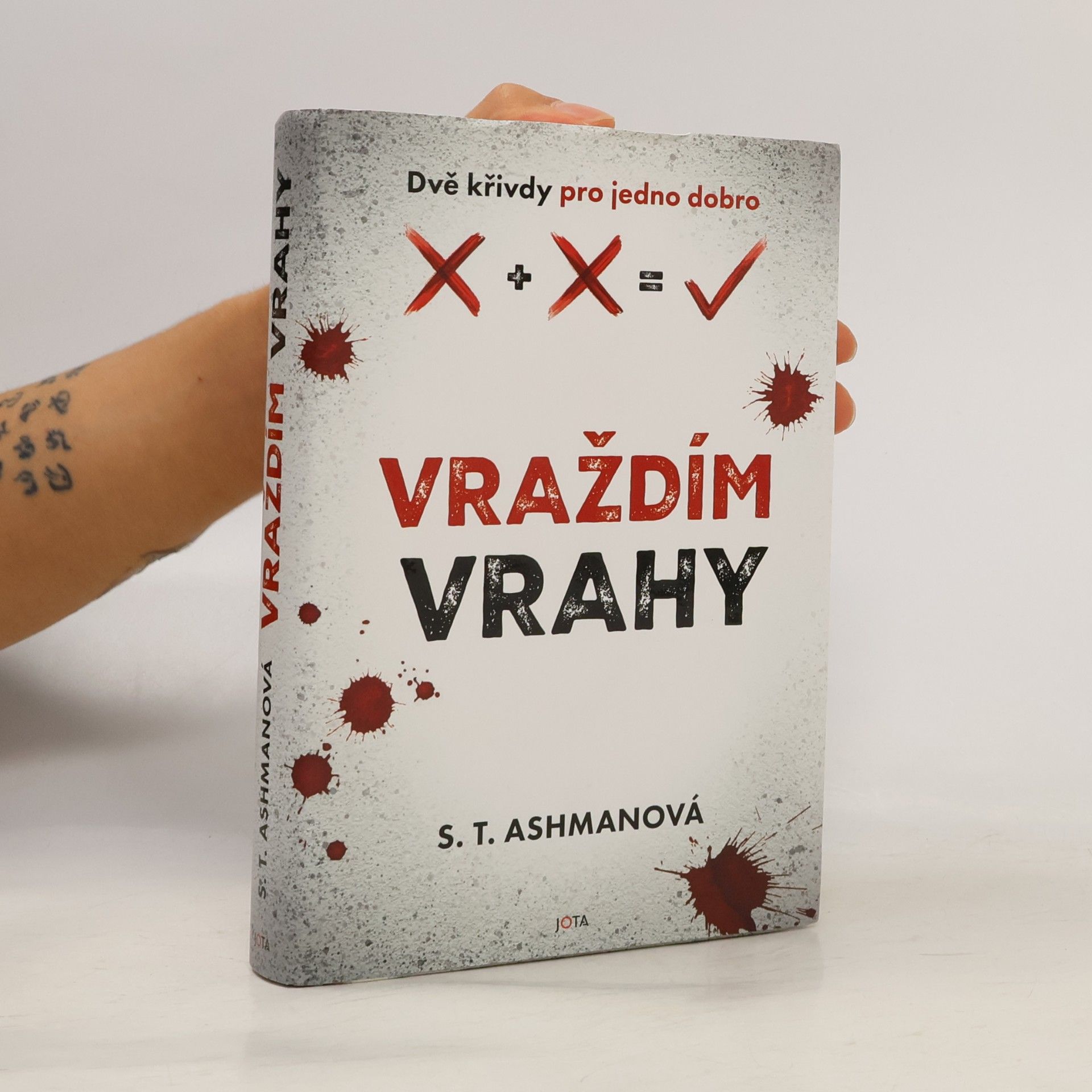 S.T. Ashman Vraždím vrahy
