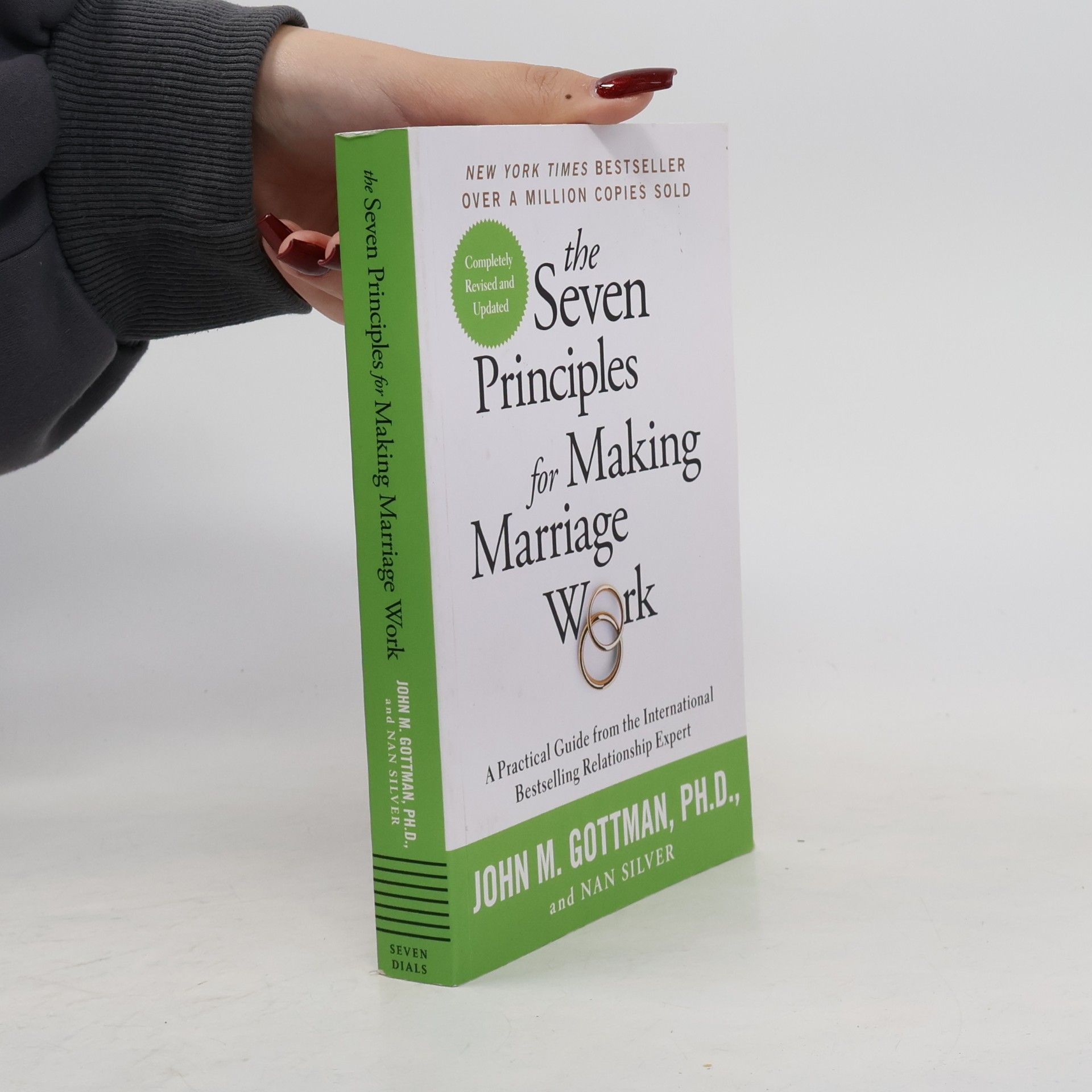 John Gottman The Seven Principles for Making Marriage Work