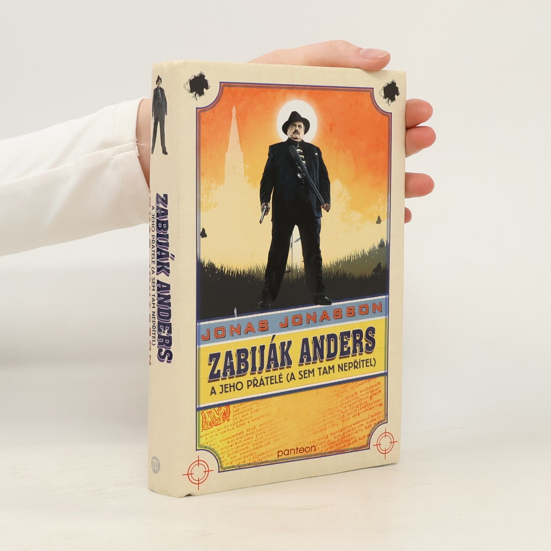 Jonas Jonasson Zabiják Anders a jeho přátelé (a sem tam nepřítel)