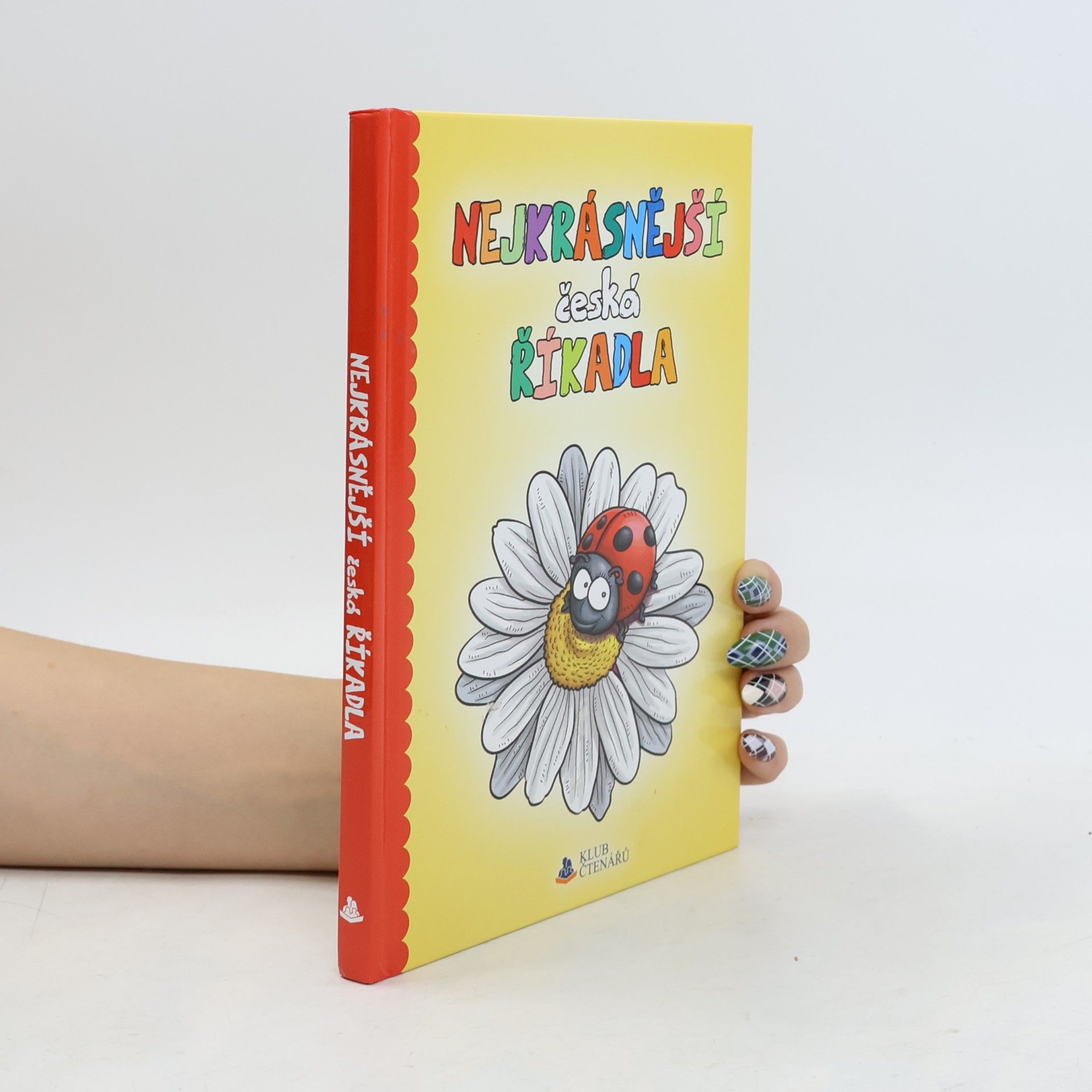 Dagnar Pilařová Nejkrásnější česká říkadla