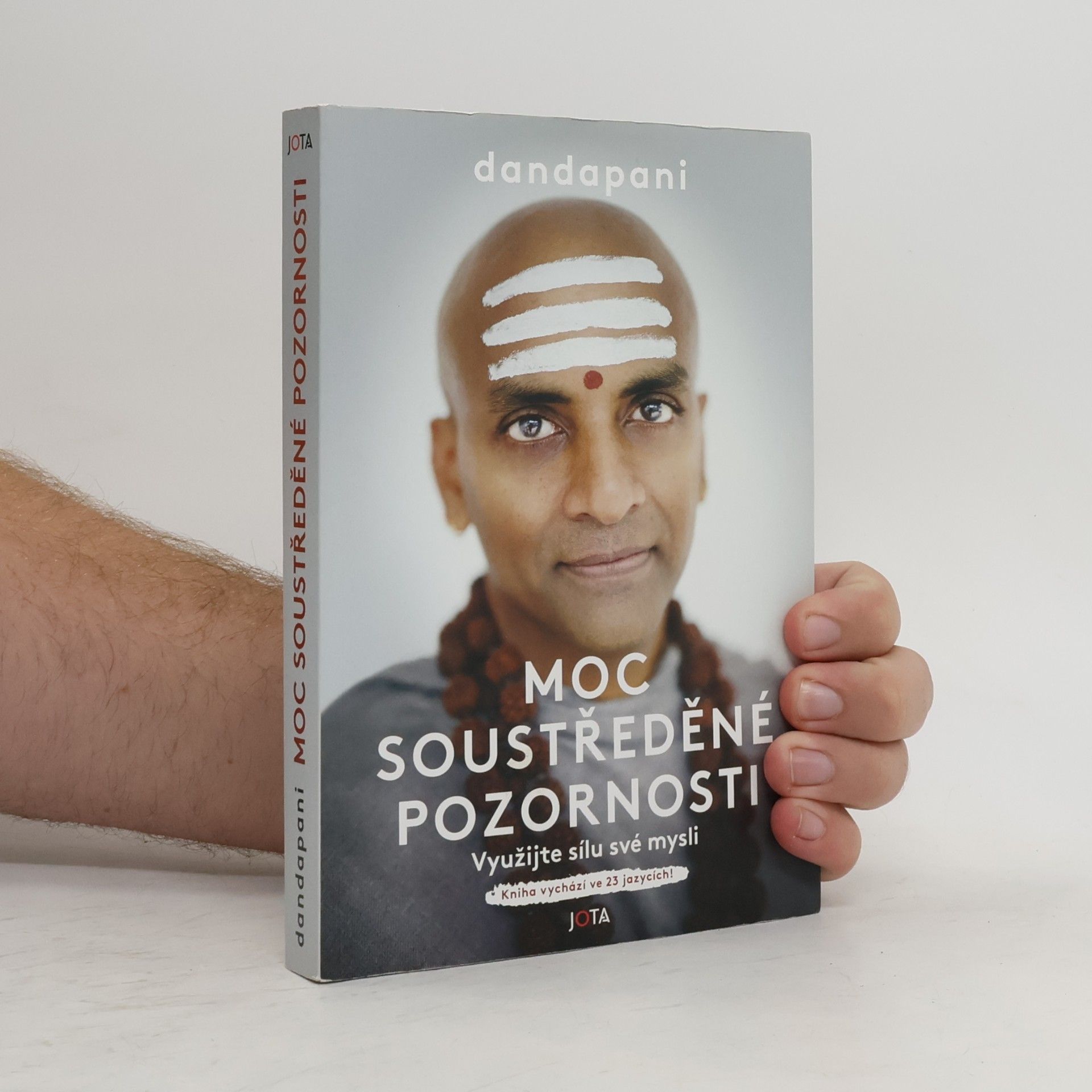 Dandapani Moc soustředěné pozornosti
