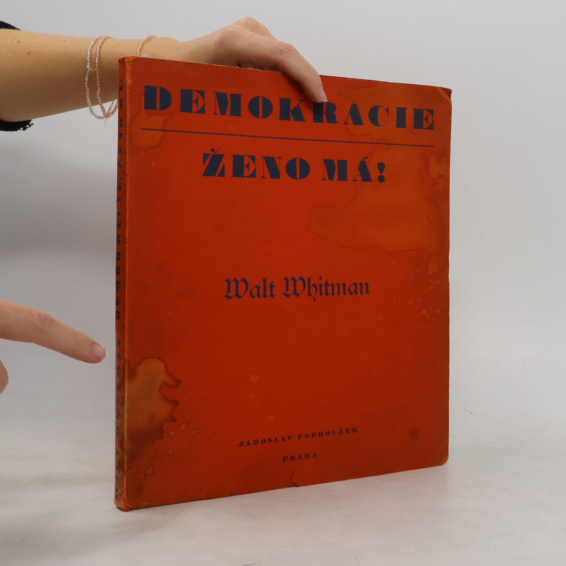 Walt Whitman Demokracie, ženo má!