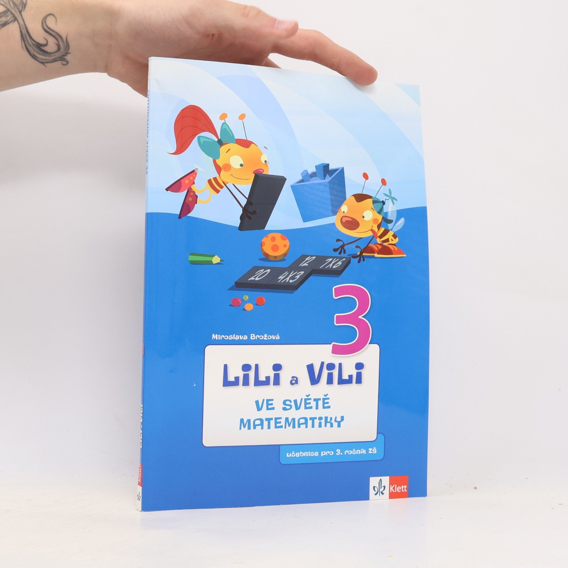 Miroslava Brožová Lili a Vili 3 ve světě matematiky