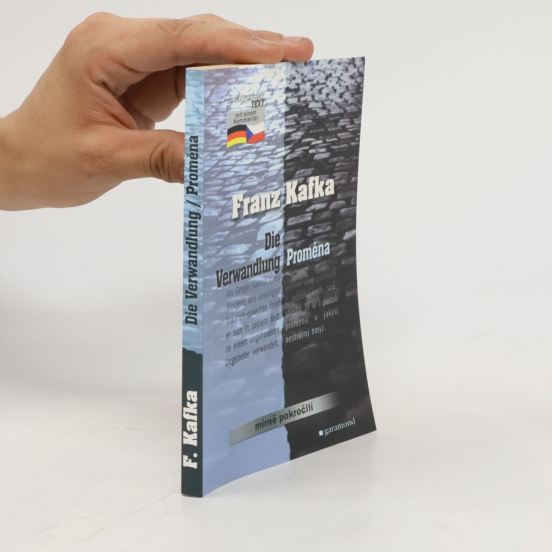 Franz Kafka Die Verwandlung = Proměna
