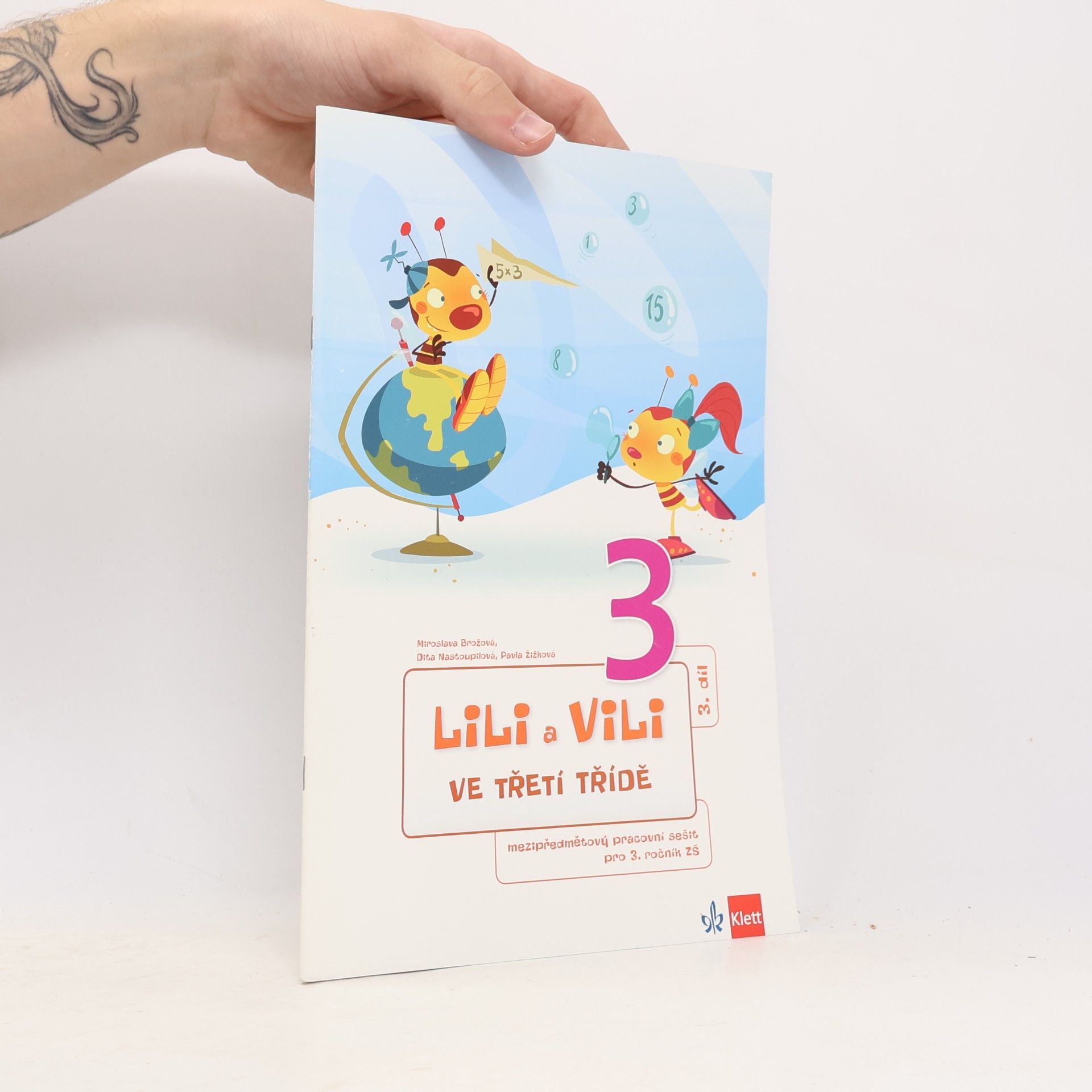 Various authors Balíček Lili a Vili 3 ve třetí třídě I. - X. díl.
