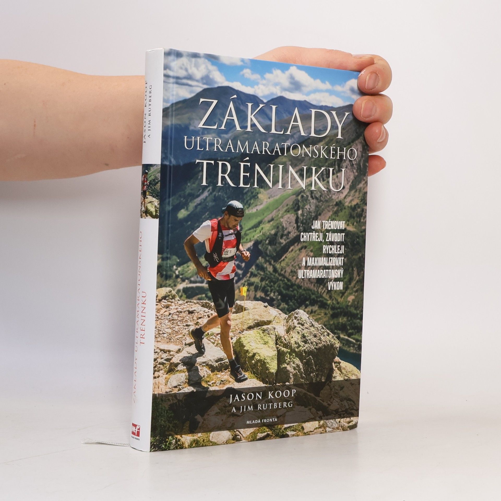Jim Rutberg Základy ultramaratonského tréninku