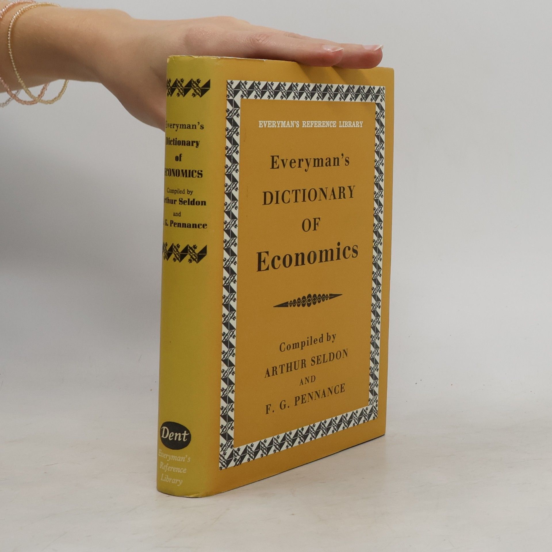 Arthur Seldon Everyman's Dictionary of Economics