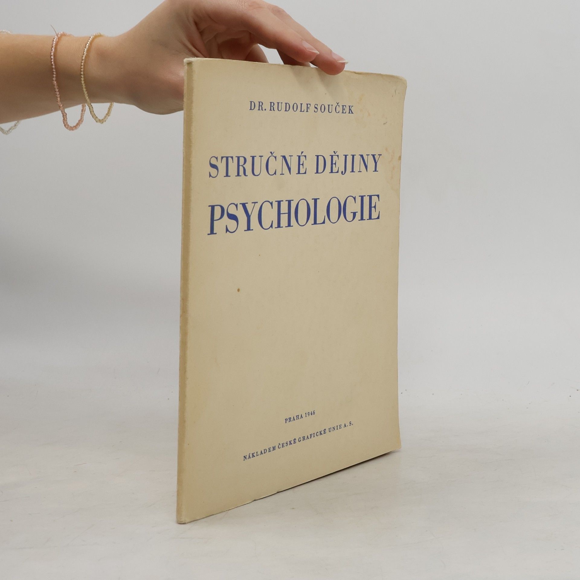 Rudolf Souček Stručné dějiny psychologie