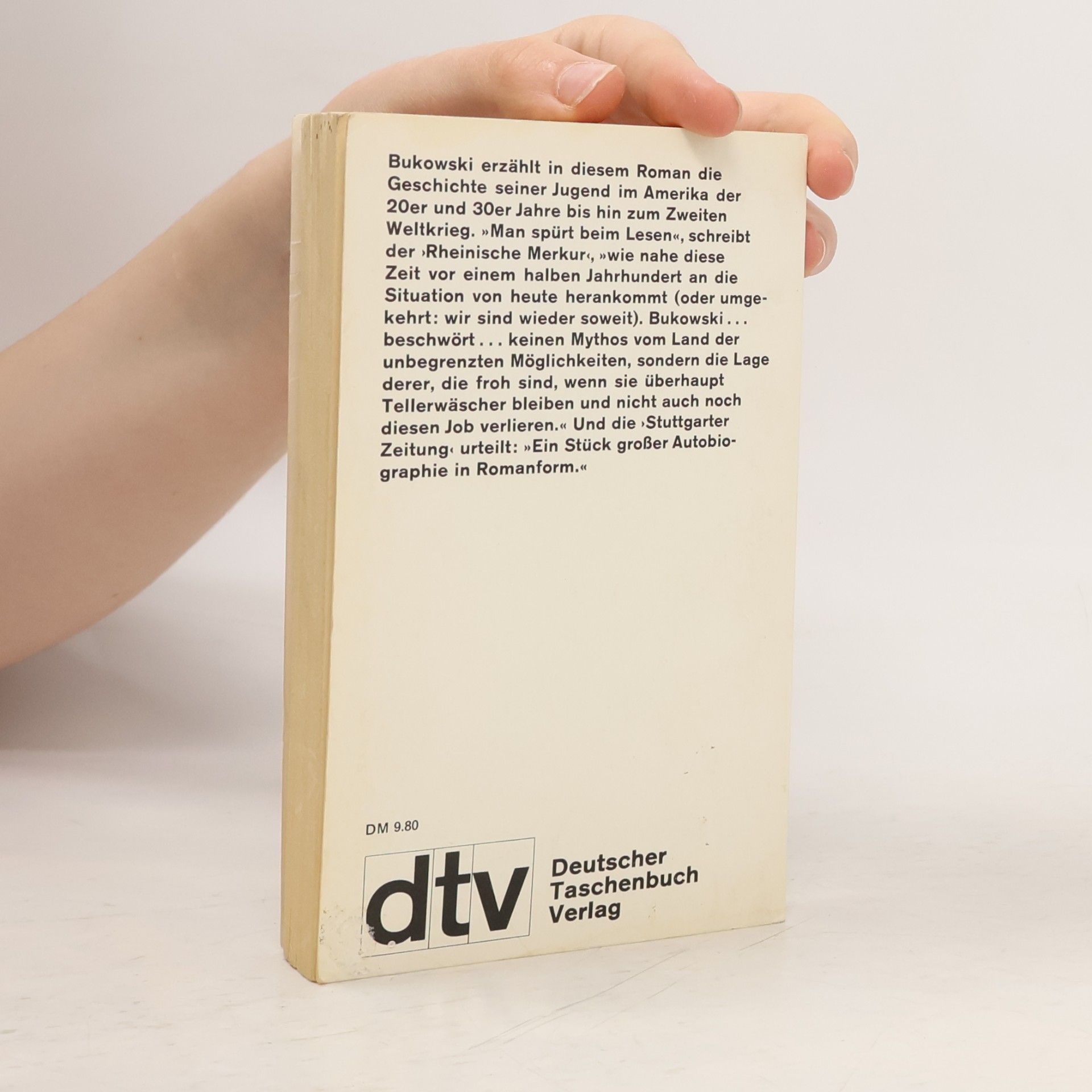 Charles Bukowski Das Schlimmste kommt noch oder fast eine Jugend
