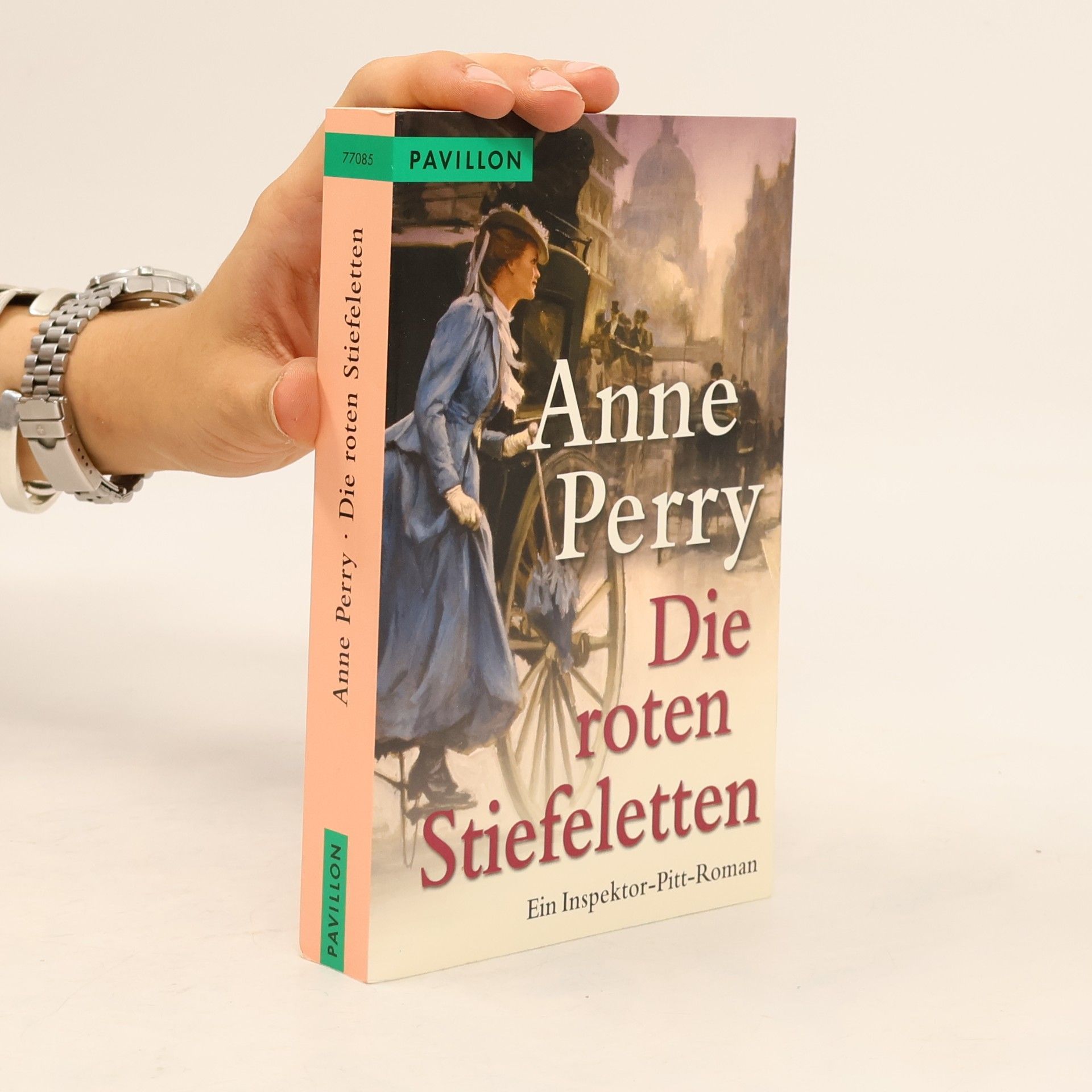 Anne Perry Die roten Stiefeletten. Thomas Pitt Band 3