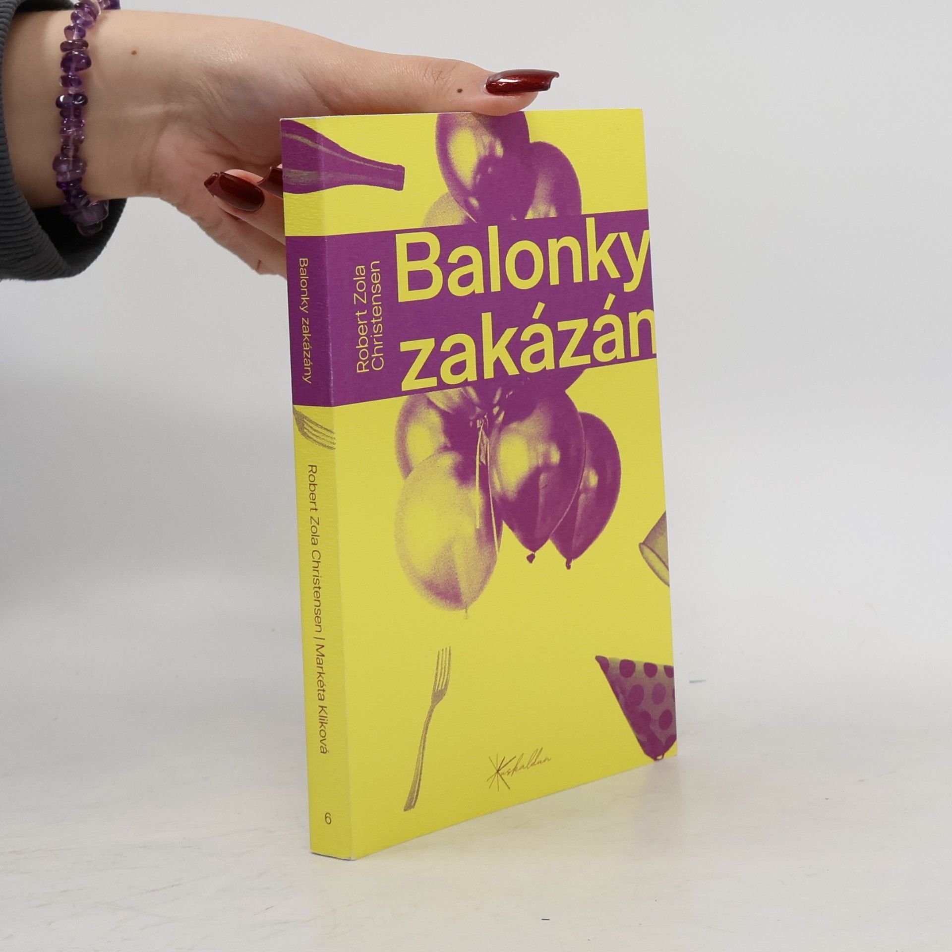 Robert Zola Christensen Balonky zakázány
