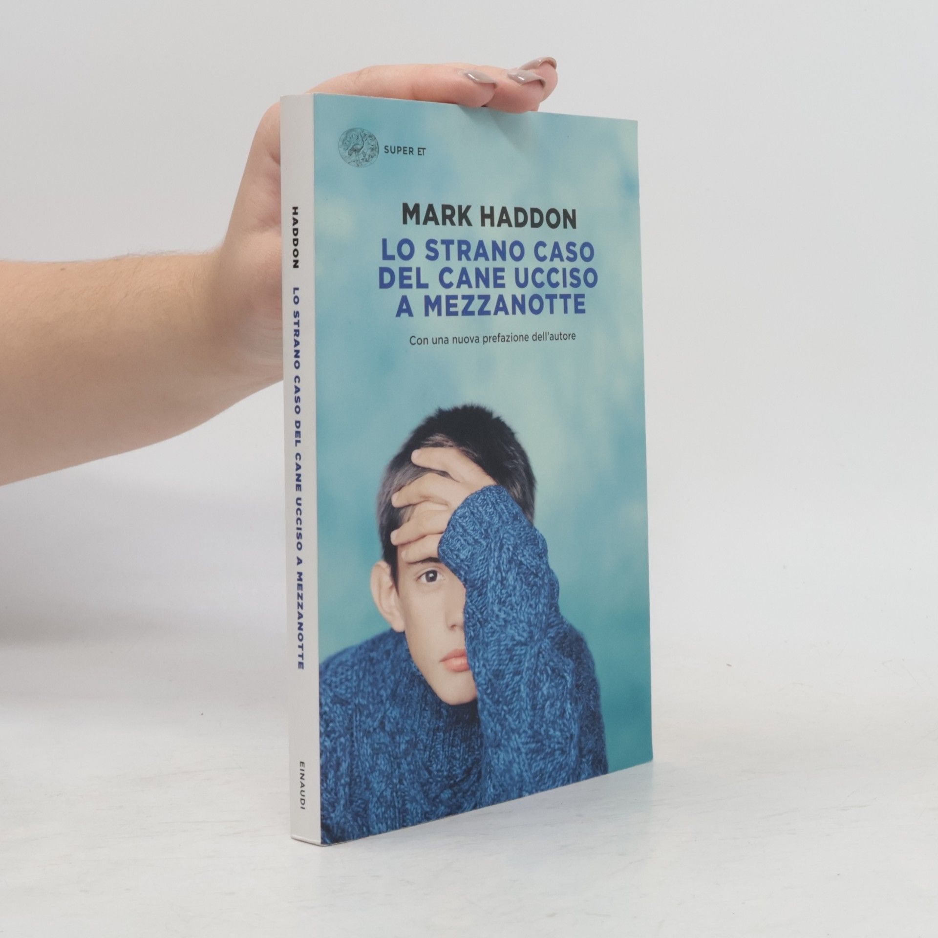 Mark Haddon SUPER ET: Lo strano caso del cane ucciso a mezzanotte