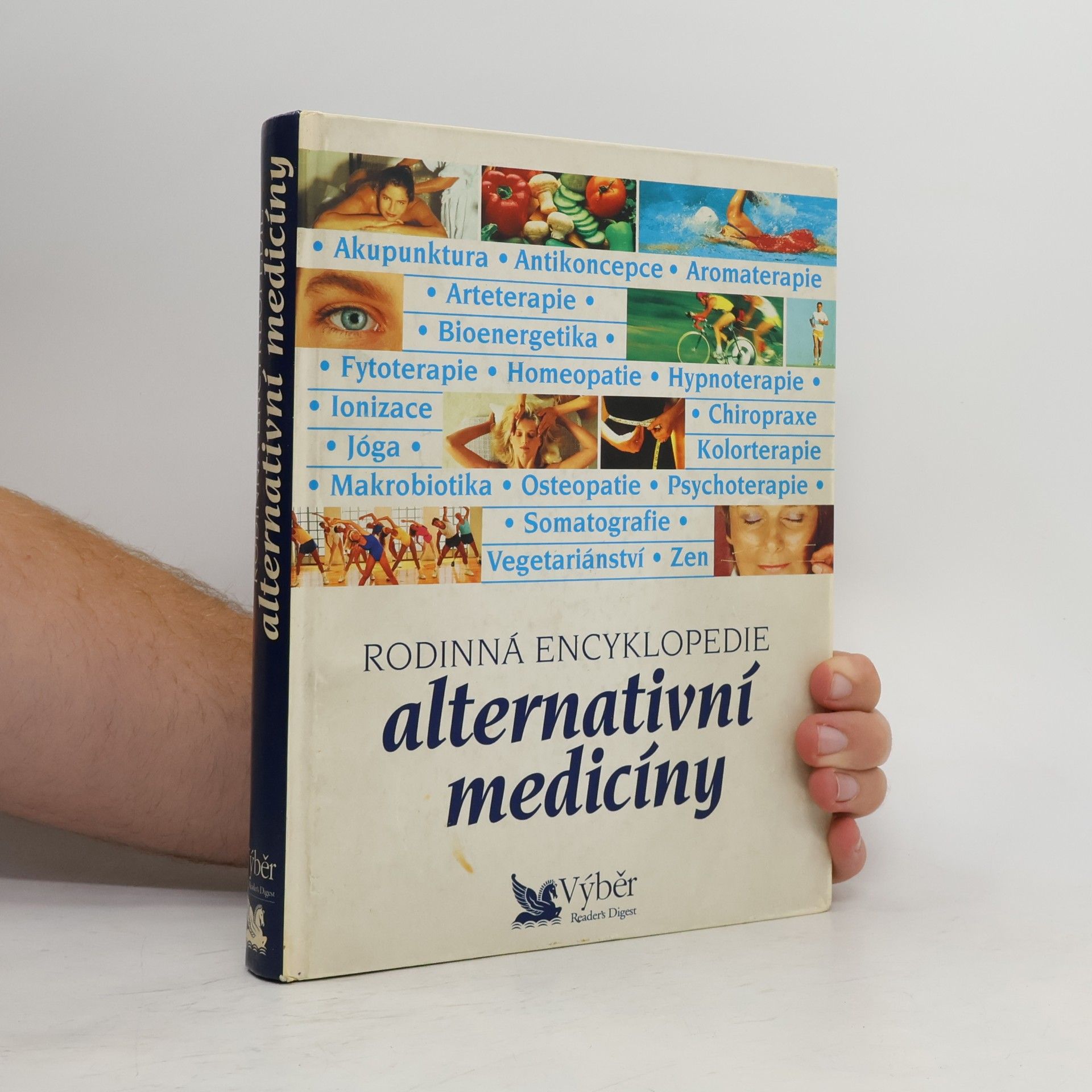 Anthony Attenborough Rodinná encyklopedie alternativní medicíny