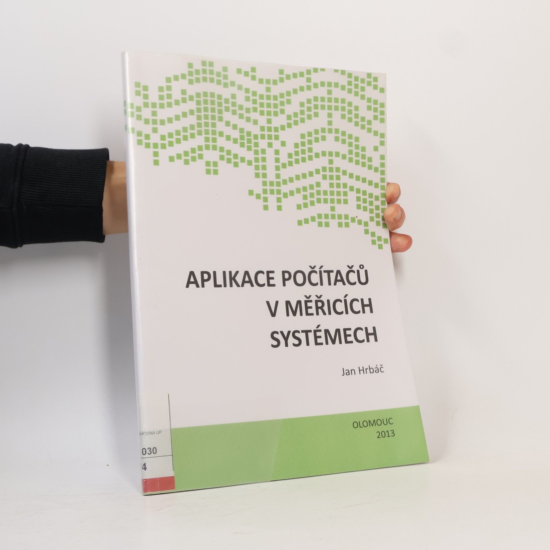 Jan Hrbáč Aplikace počítačů v měřících systémech pro chemiky s využitím LabVIEW
