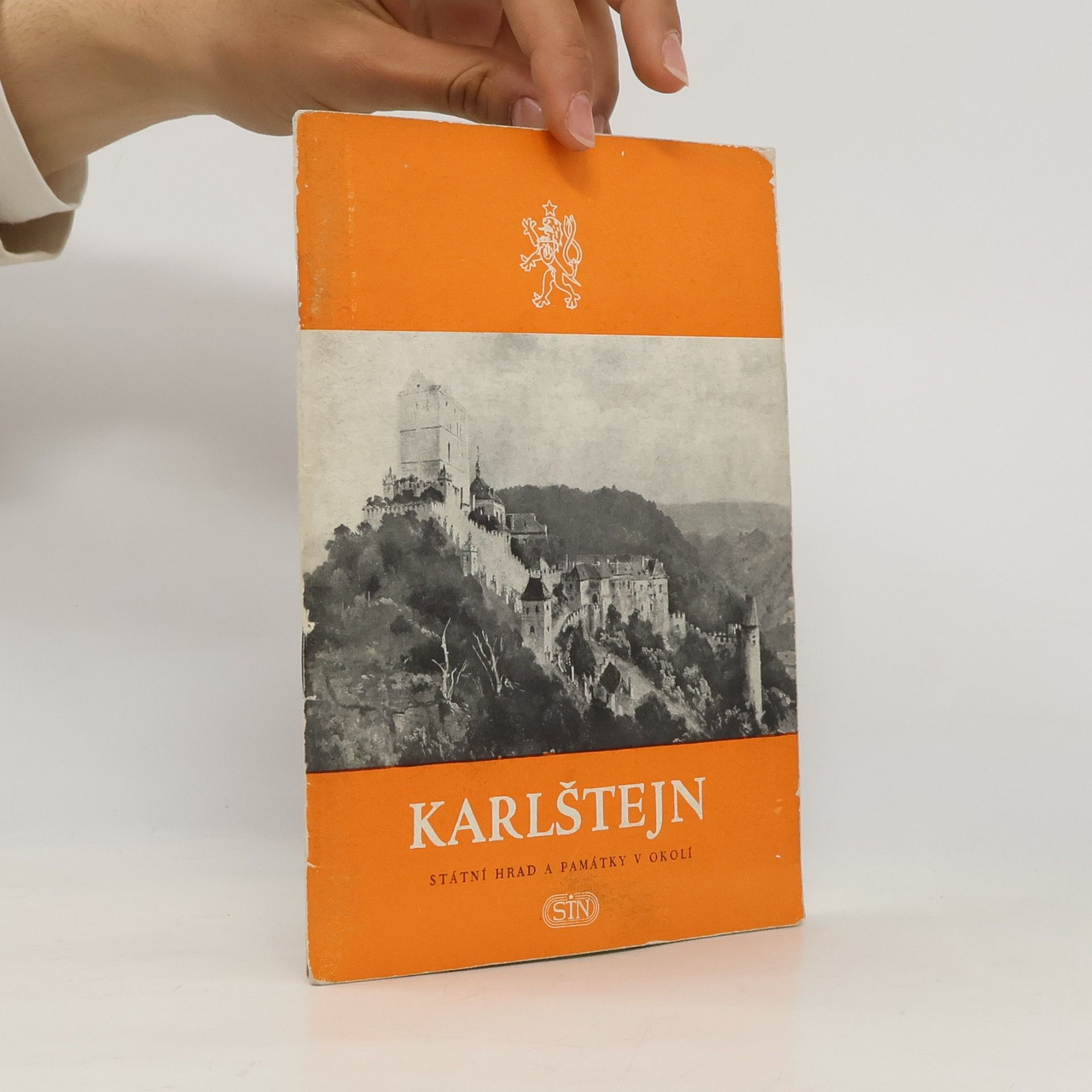 Karlštejn. Státní hrad a památky v okolí