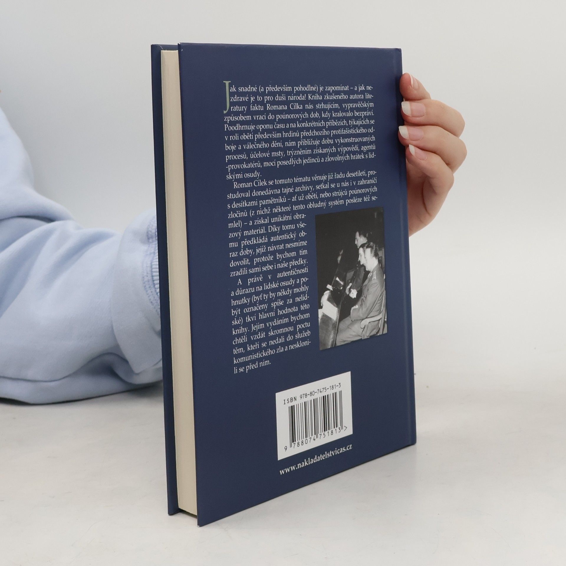Roman Cílek Běda tomu, kdo vyčnívá z řady : 1948-1953: Pohled do zákulisí politických zločinů