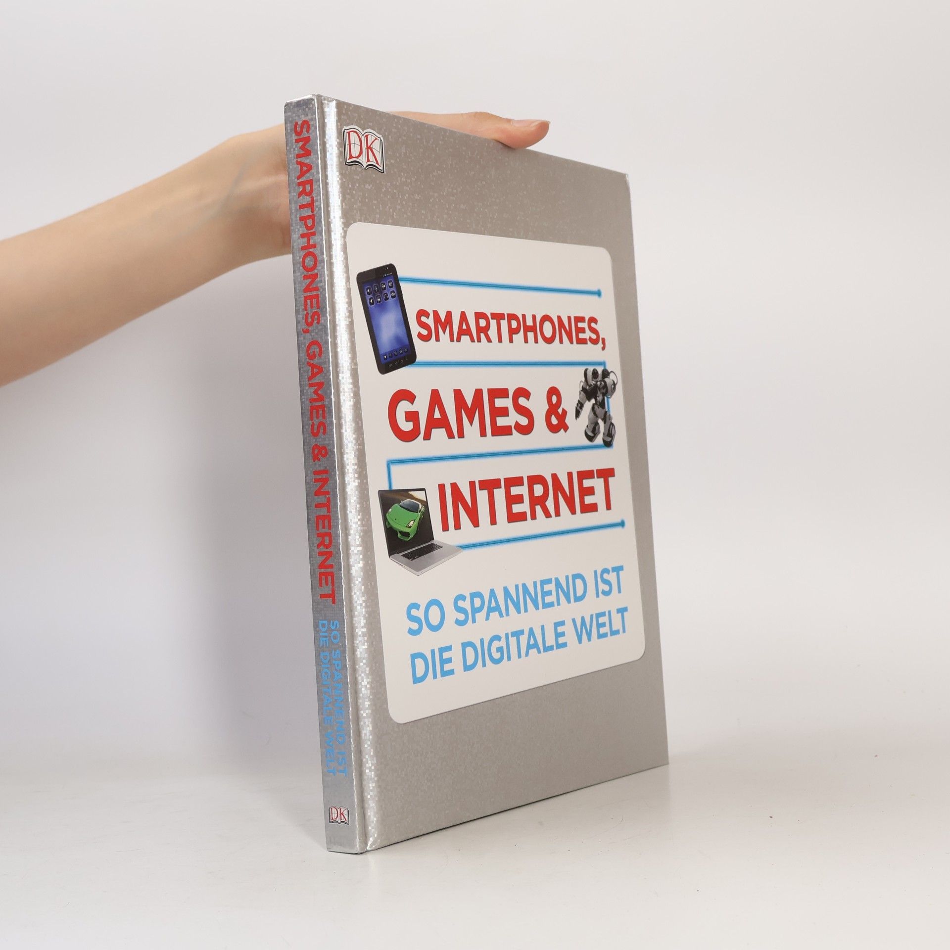 Clive Gifford Smartphones, Games & Internet
