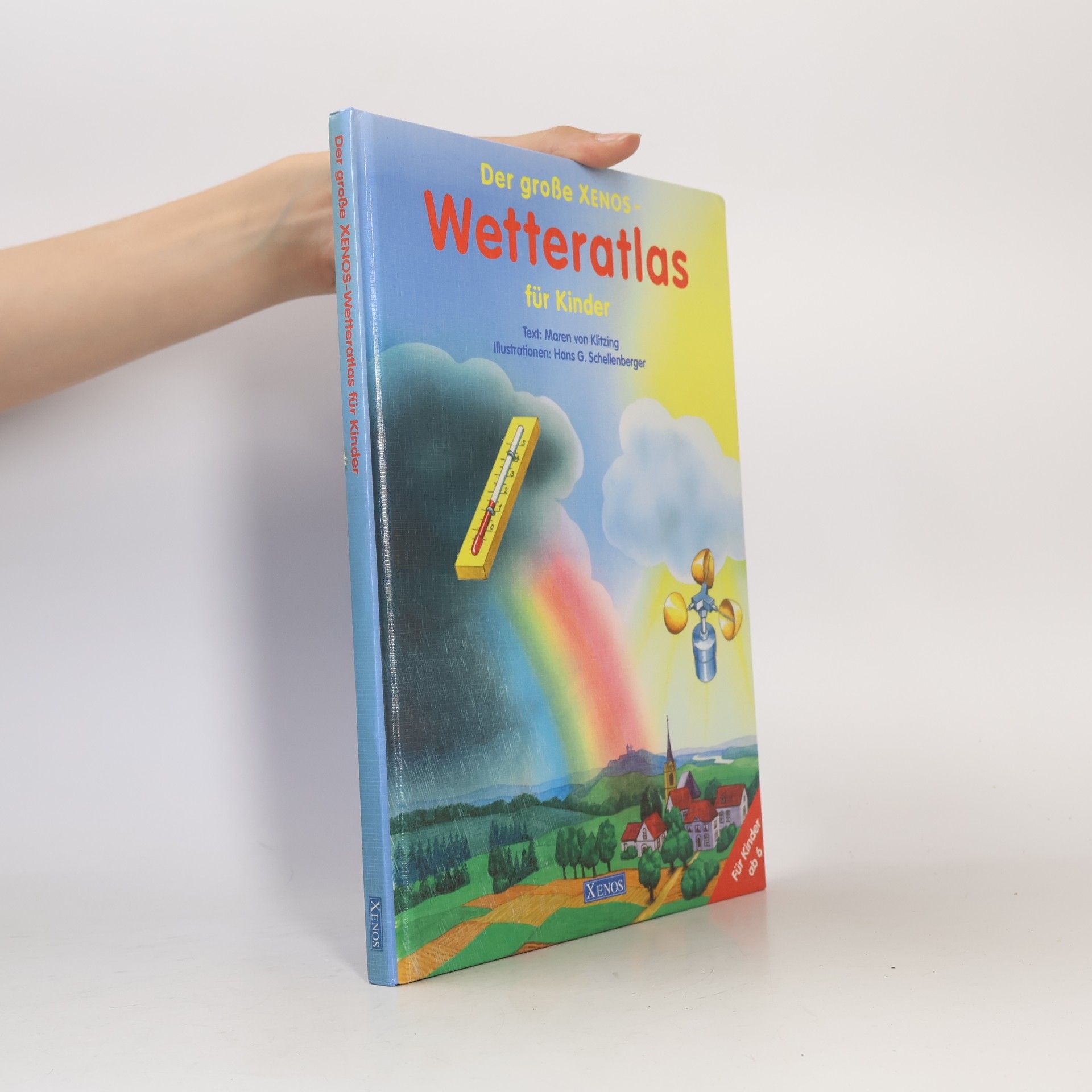 Der große Xenos-Wetteratlas für Kinder