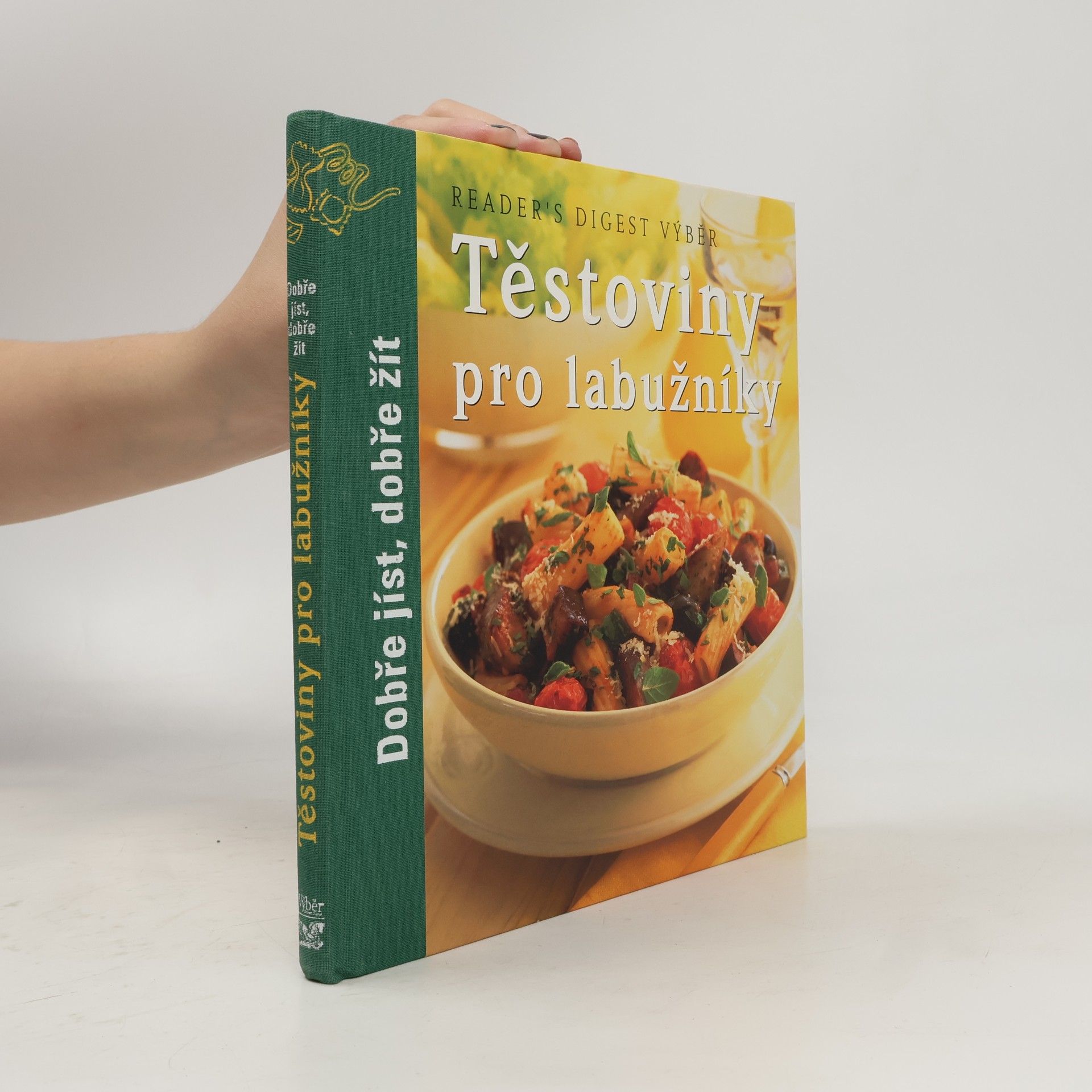 Kolektiv autorů Těstoviny pro labužníky
