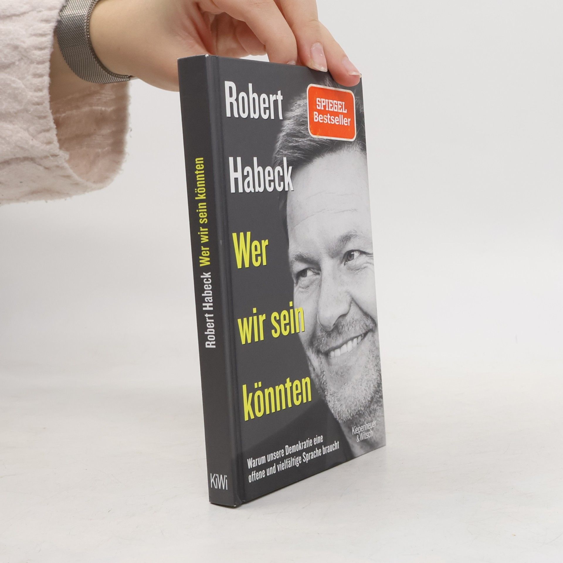 Robert Habeck Wer wir sein könnten