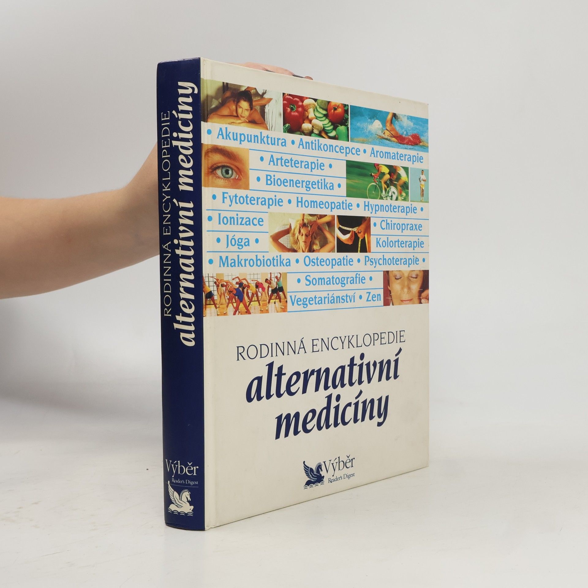 Anthony Attenborough Rodinná encyklopedie alternativní medicíny