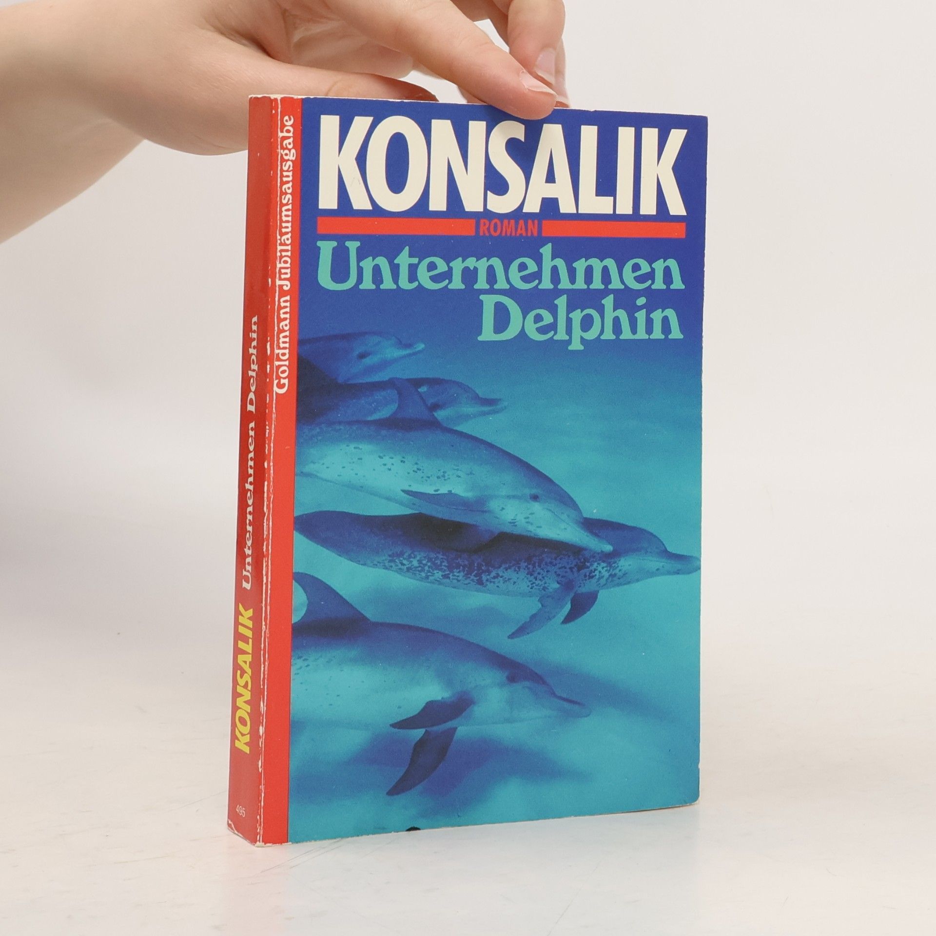 Heinz Günther Konsalik Unternehmen Delphin