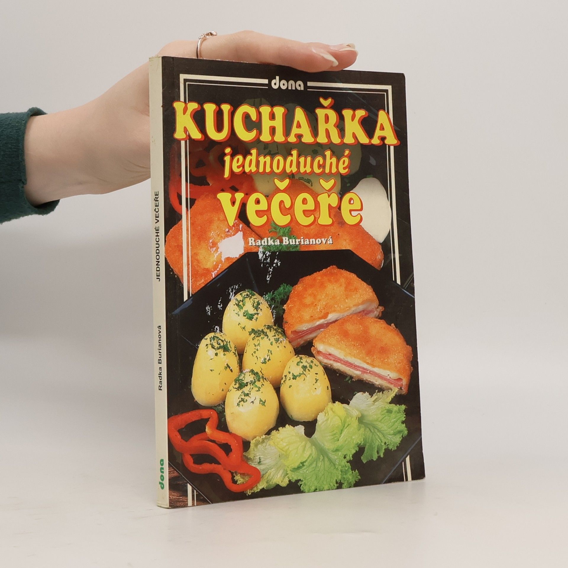 Radka Burianová Kuchařka : jednoduché večeře