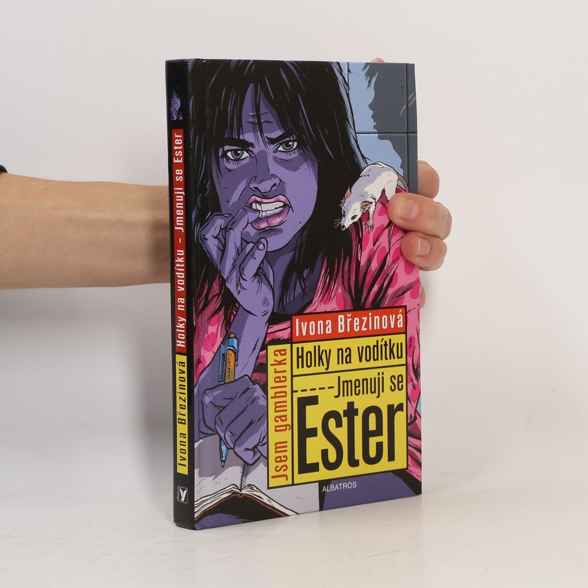 Ivona Březinová Holky na vodítku. Jmenuji se Ester