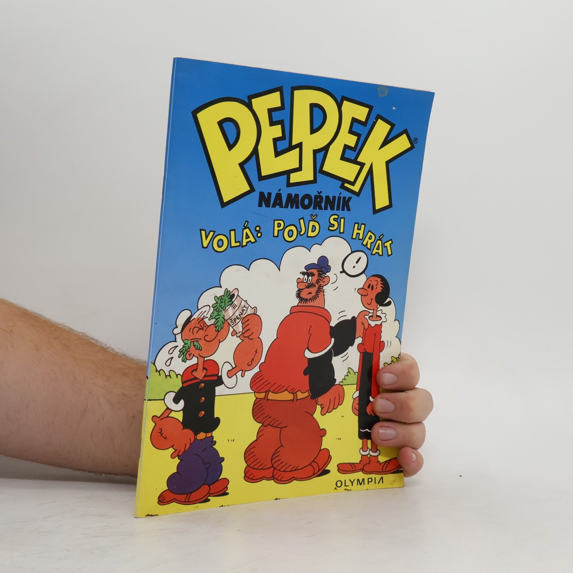 Kolektiv autorů Pepek Námořník volá: Pojď si hrát