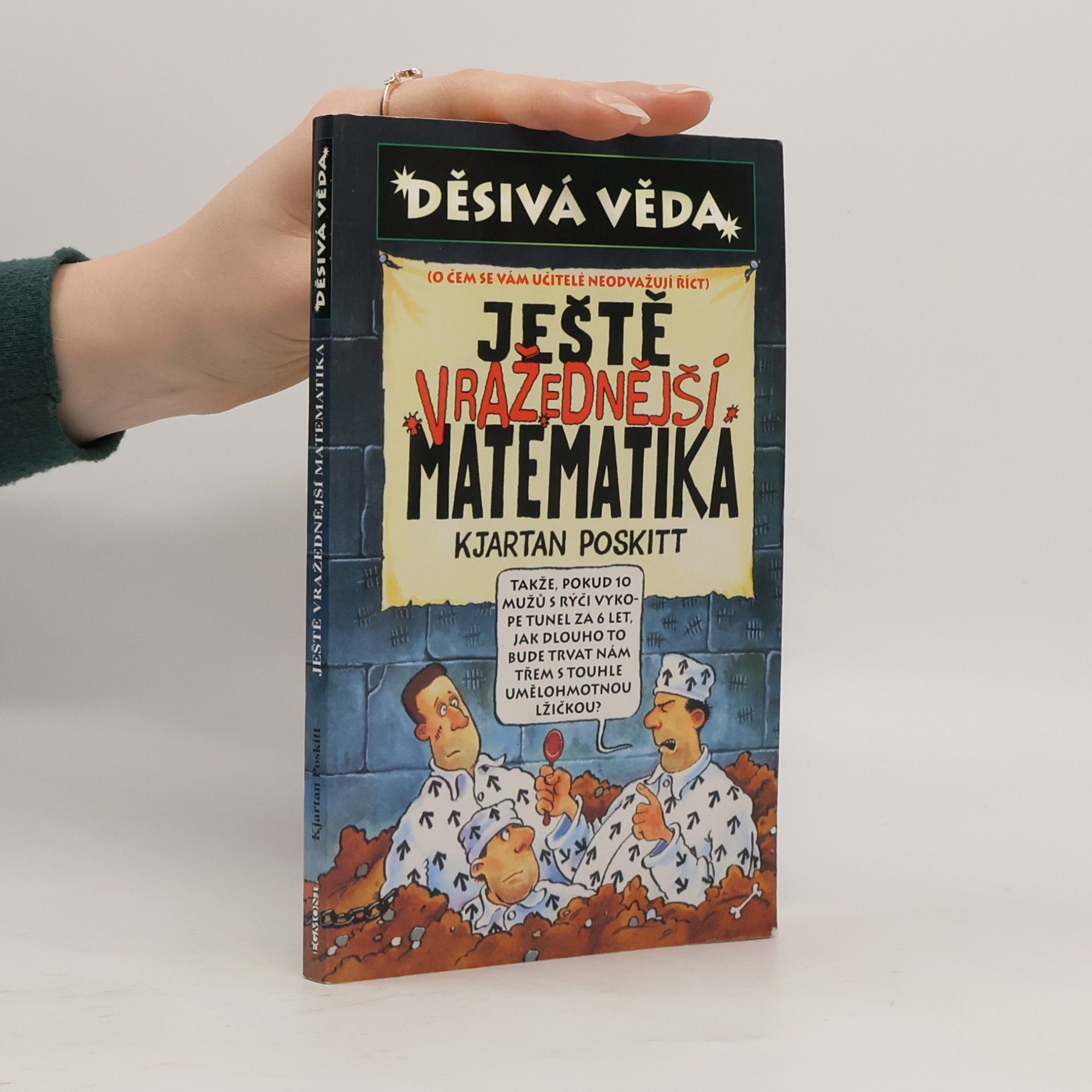 Kjartan Poskitt Ještě vražednější matematika