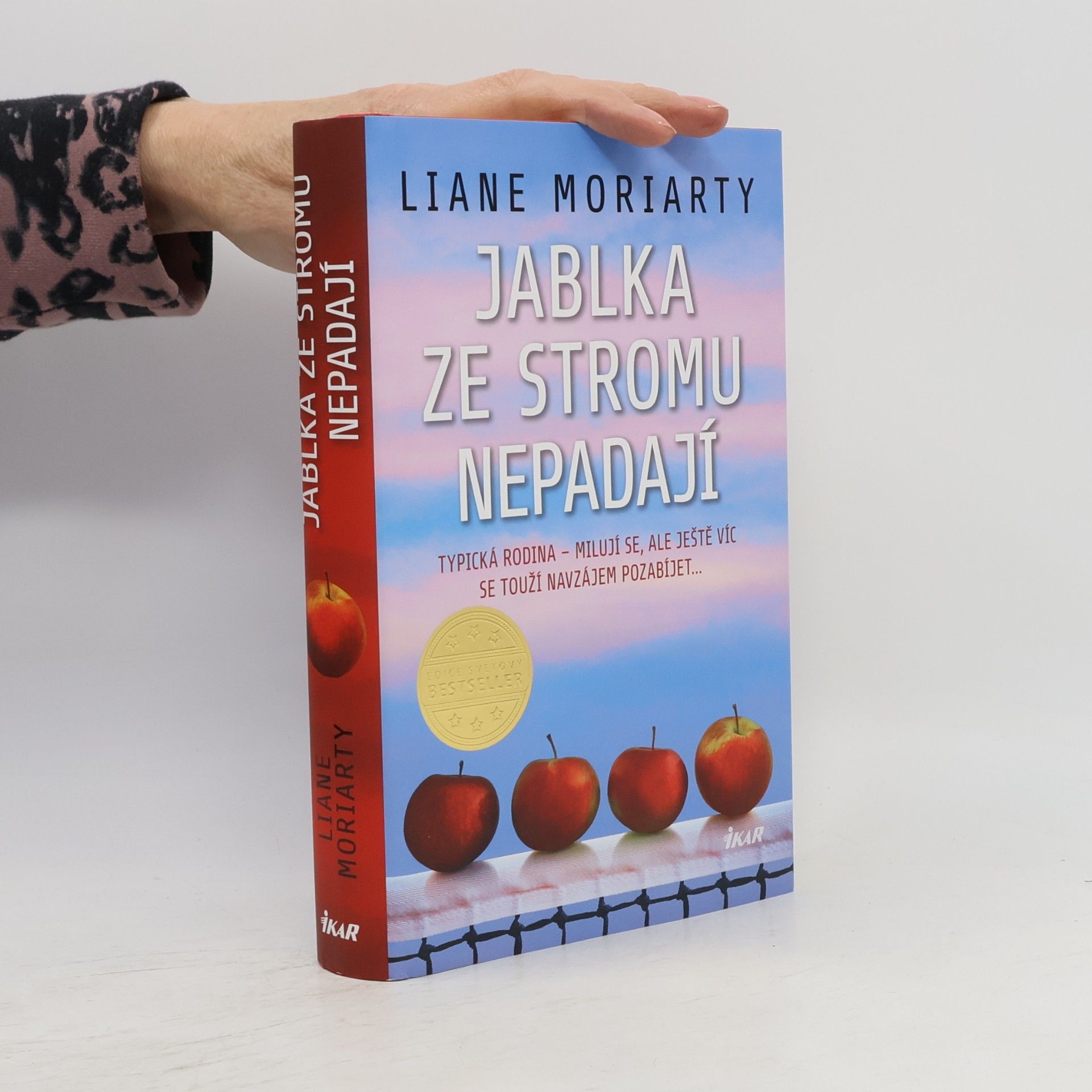 Liane Moriarty Jablka ze stromu nepadají