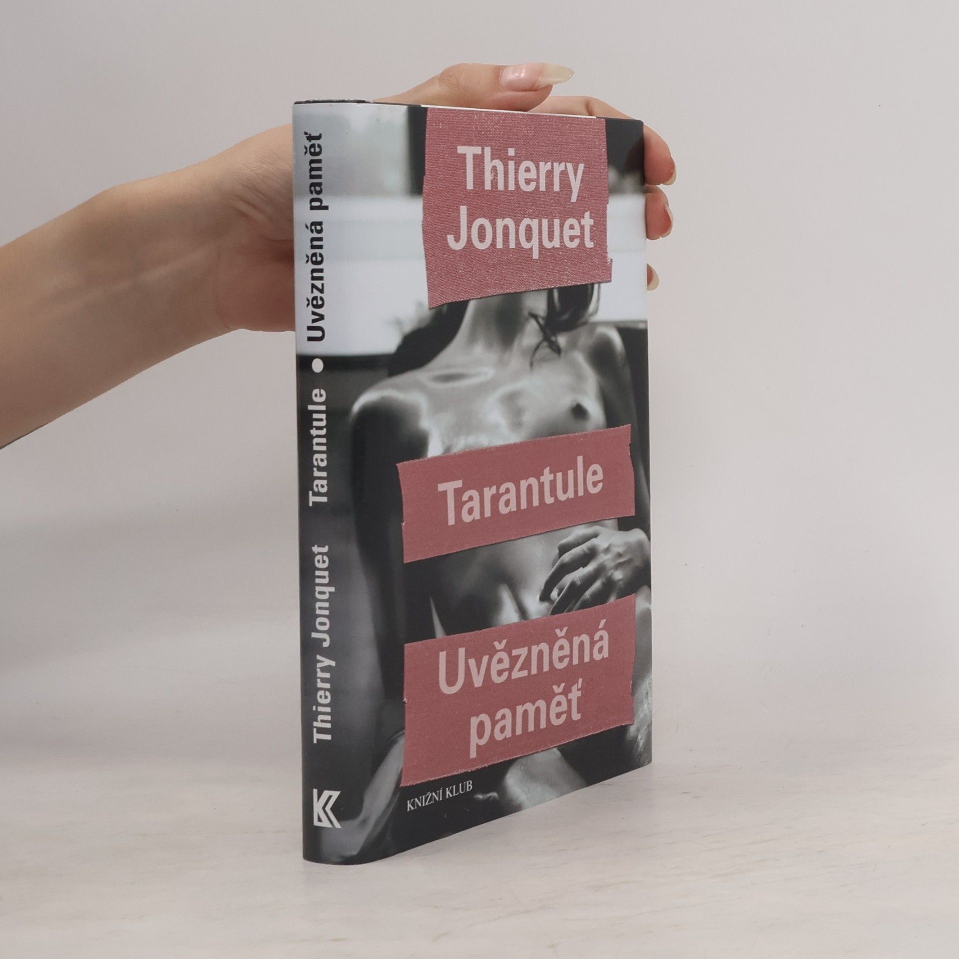 Tarantule; Uvězněná paměť