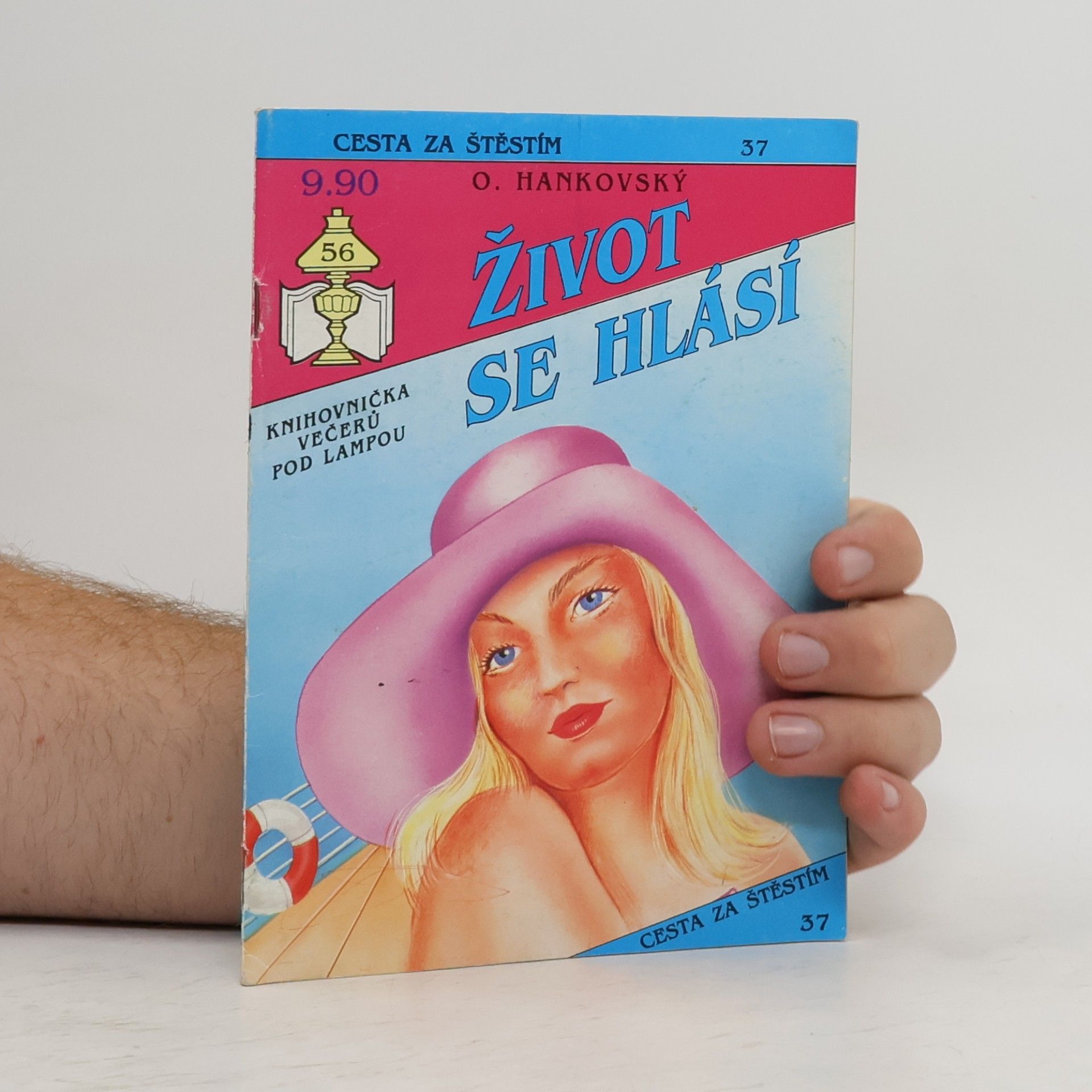 O. Hankovský Život se hlásí